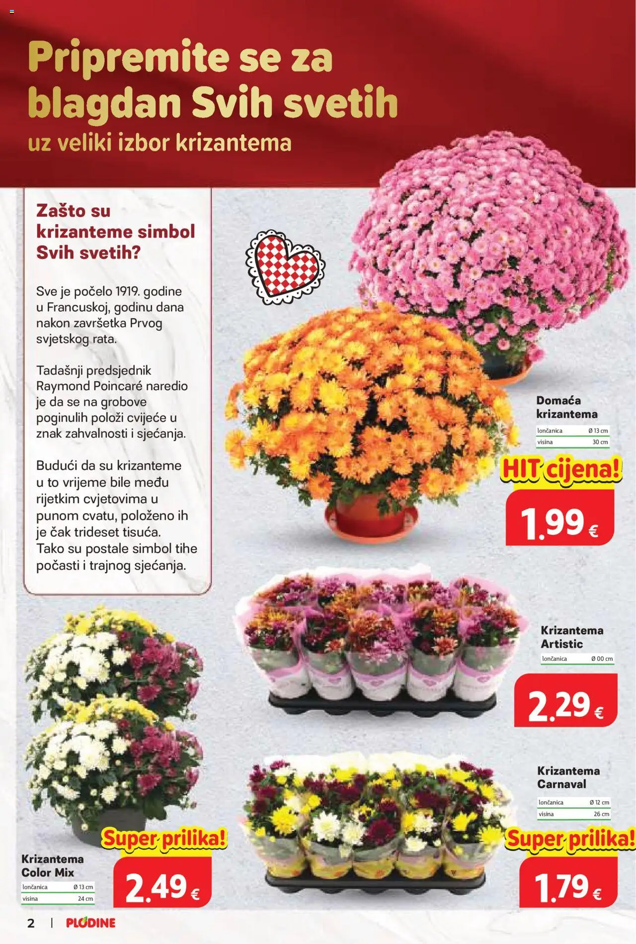Plodine katalog | vrijedi od 22.10.2025 | Stranica: 2 | Proizvodi: Cvijeće