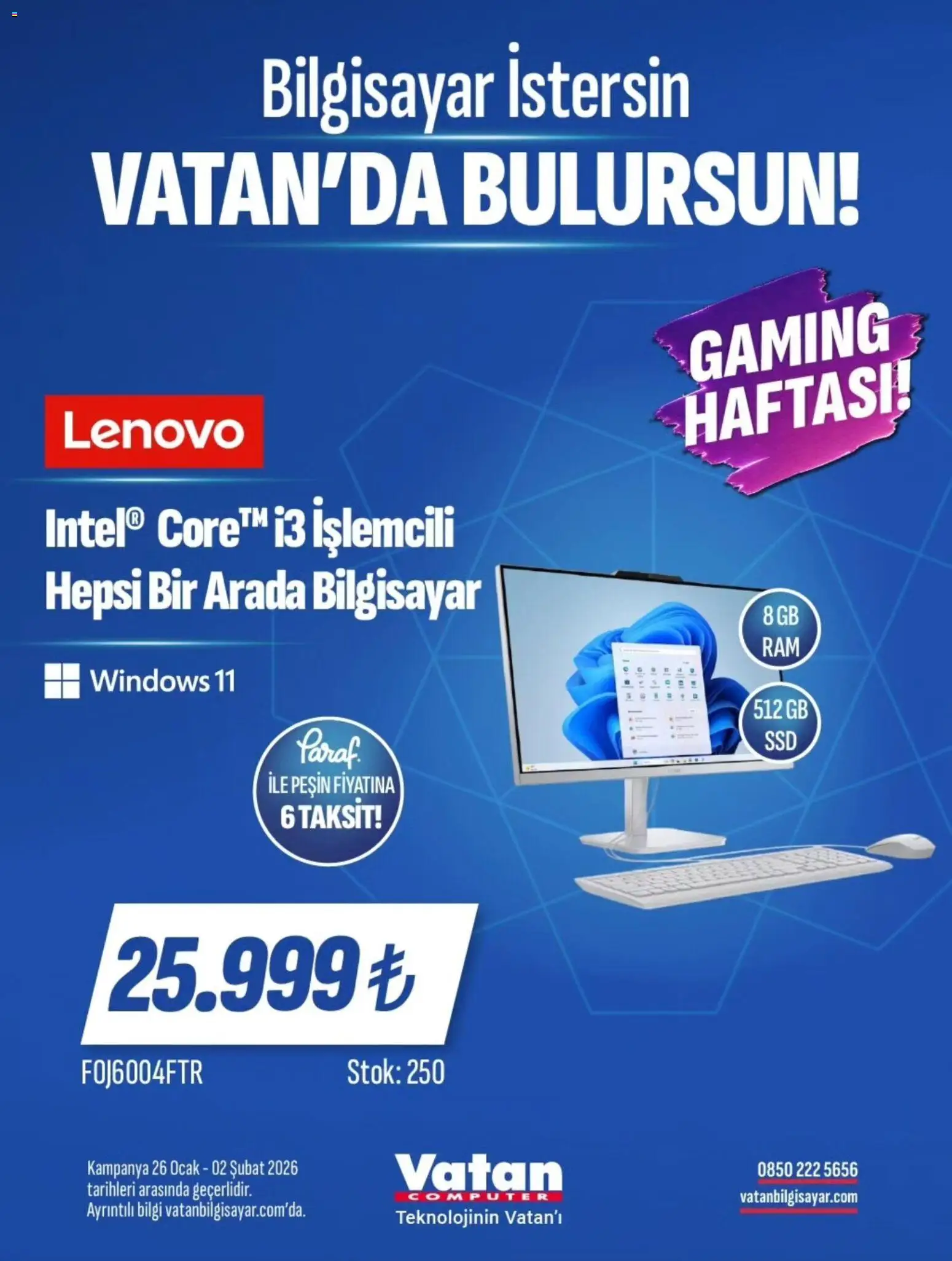 Vatan Bilgisayar İndirim - 26.01.2026 tarihinden itibaren geçerlidir | Sayfa: 13 | Ürünler: Bilgisayar, Ocak