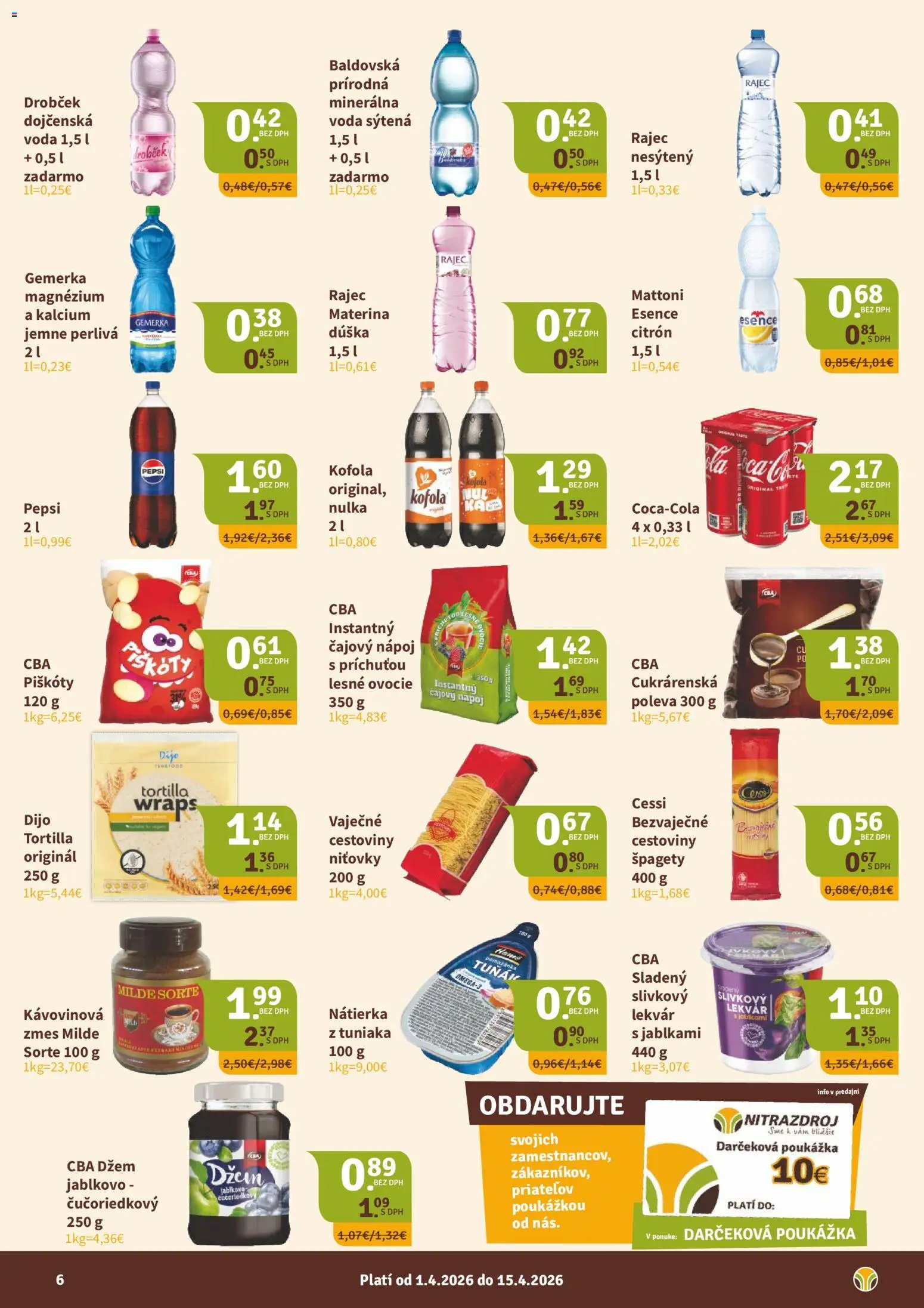 Nové Nitrazdroj akcie – leták je platný od 01.04.2026 | Strana: 6 | Produkty: Tortilla, Rajec, Špagety, Ovocie
