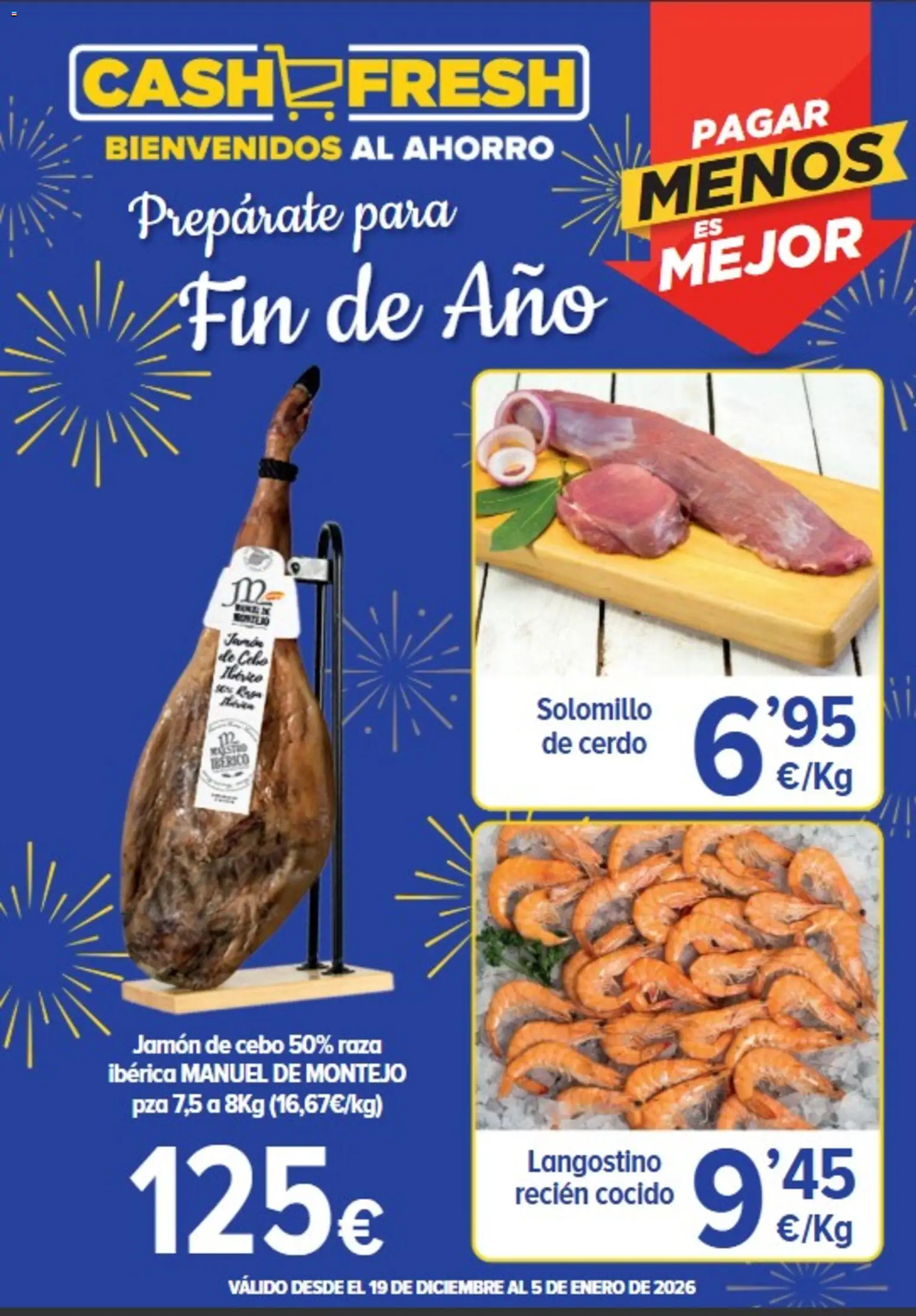 Cash Fresh folleto │ válido desde el 19.12.2025 | Página: 1 | Productos: Jamón, Cerdo, Langostino