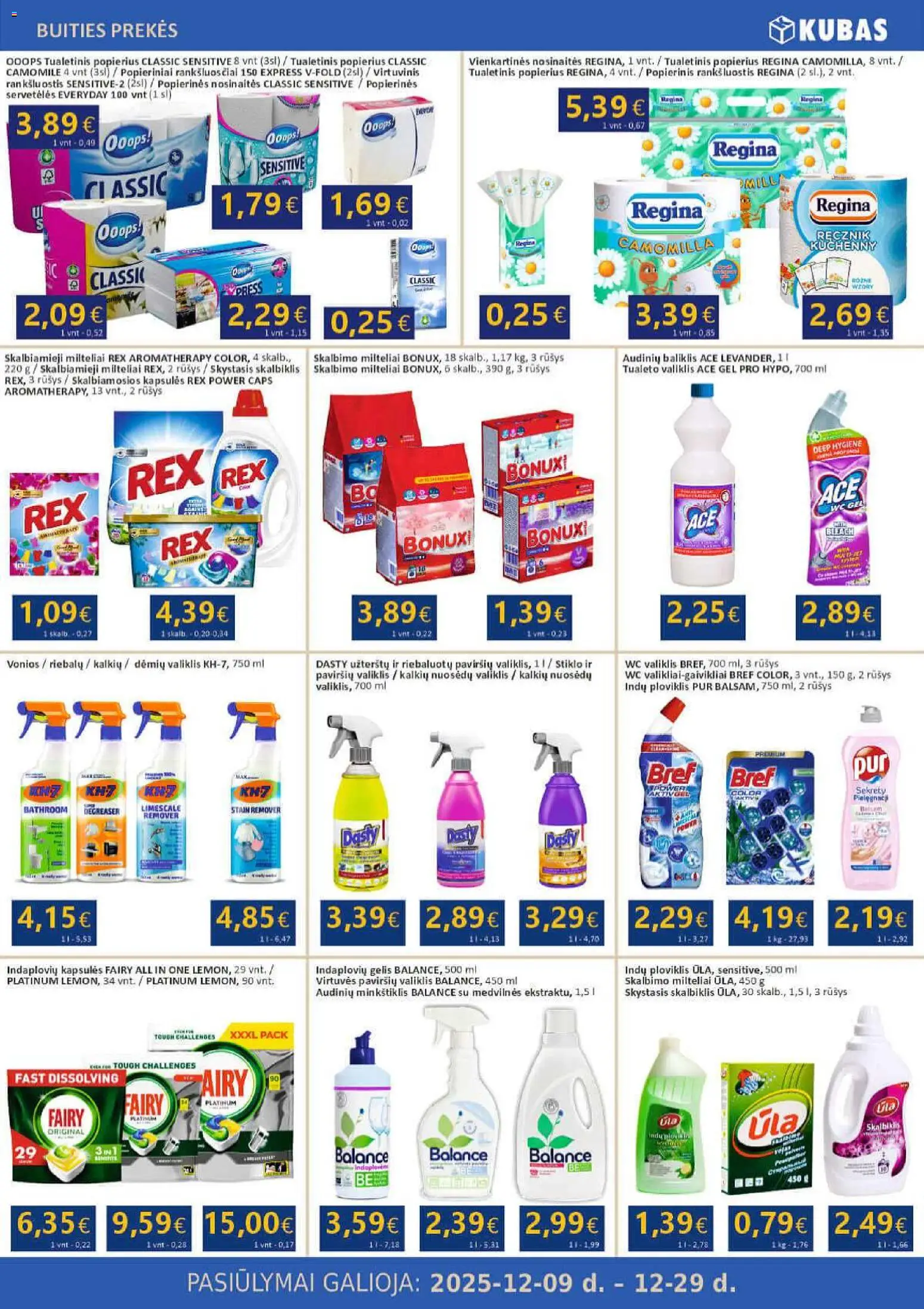 Kubas akcijos nuo 09.12.2025 | Puslapis: 19 | Prekių: Wc, Skalbimo milteliai, Ploviklis, Tualetinis popierius