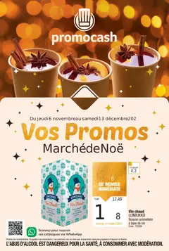 Promocash - Prévisualisation de Promocash - Vos Promos Marchéde Noë valide à partir de 06.11.2025