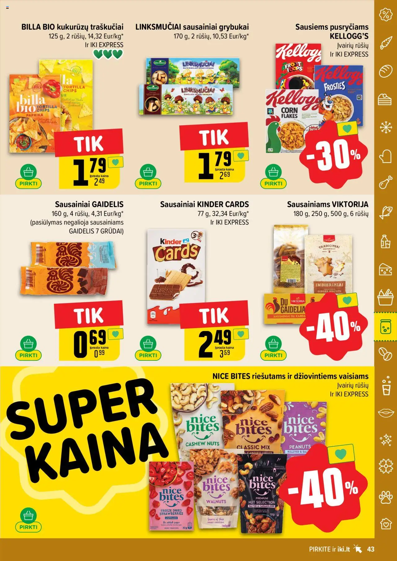IKI - Leidinys│galioja nuo 11.08.2025 | Puslapis: 43 | Prekių: Sausainiai, Paprika, Traškučiai