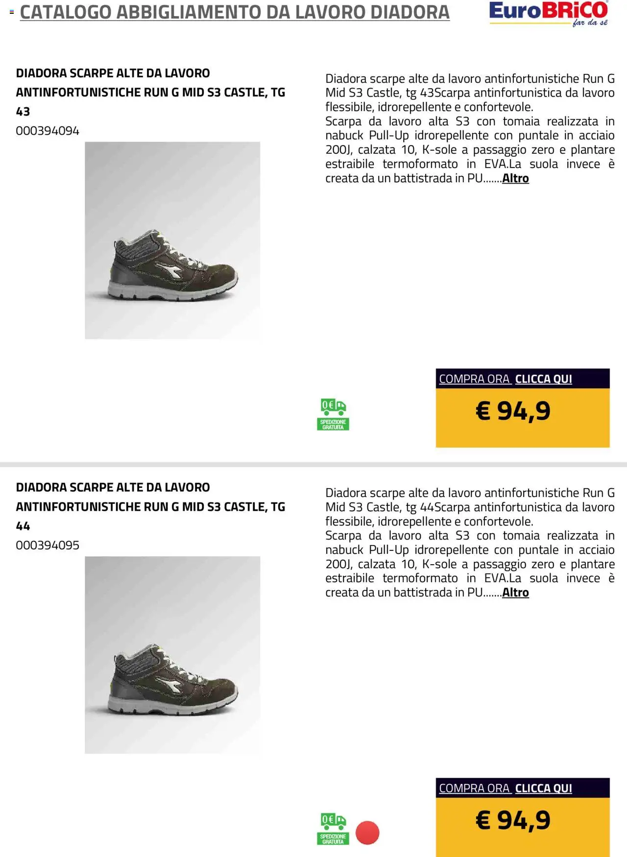 Volantino Eurobrico del 23.07.2025 | Pagina: 39 | Prodotti: Scarpe