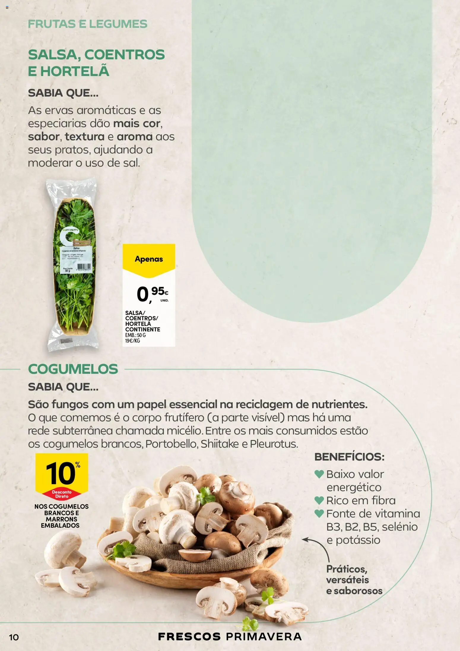 Continente - A frescura da primavera │ válido de 17.03.2026 | Página: 10 | Produtos: Hortelã, Cogumelos