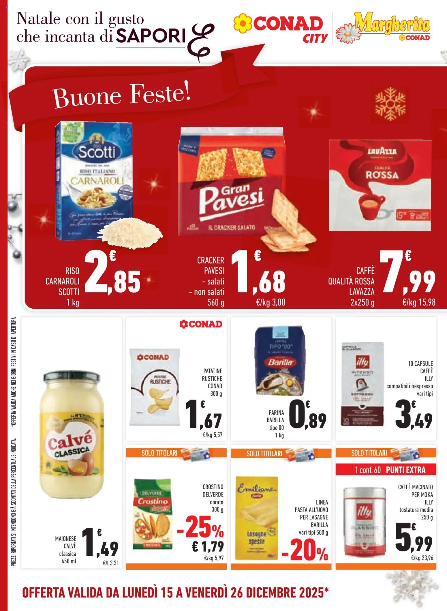 Volantino Conad del 15.12.2025 | Pagina: 22 | Prodotti: Maionese, Farina, Crackers, Macinato