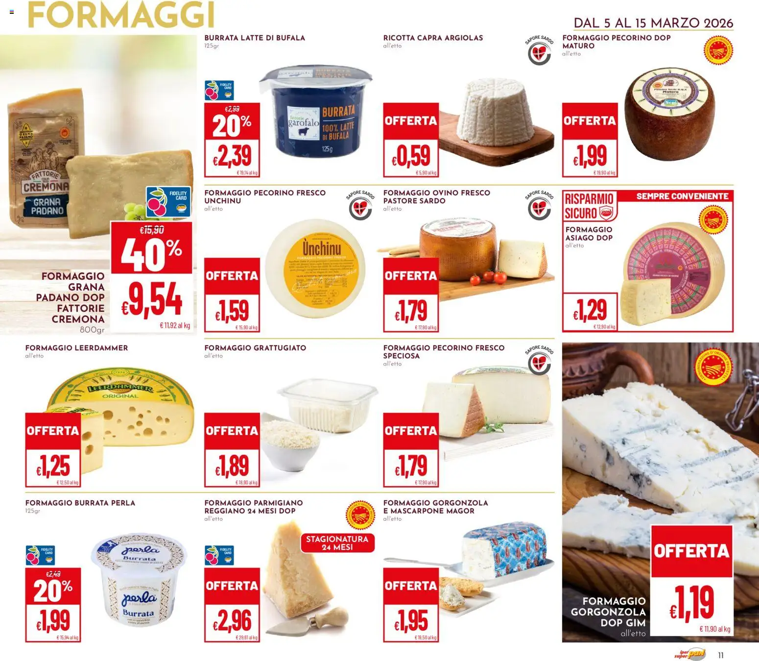 Volantino Pan del 05.03.2026 | Pagina: 11 | Prodotti: Formaggio, Gorgonzola, Pecorino, Ovino