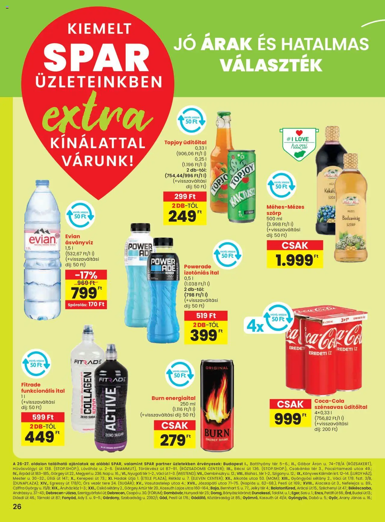 Spar akciós ujság - amely érvényes a következő dátumtól: 19.06.2025 | Oldal: 7 | Termékek: Szörp, Energiaital, Ásványvíz, Izotóniás ital
