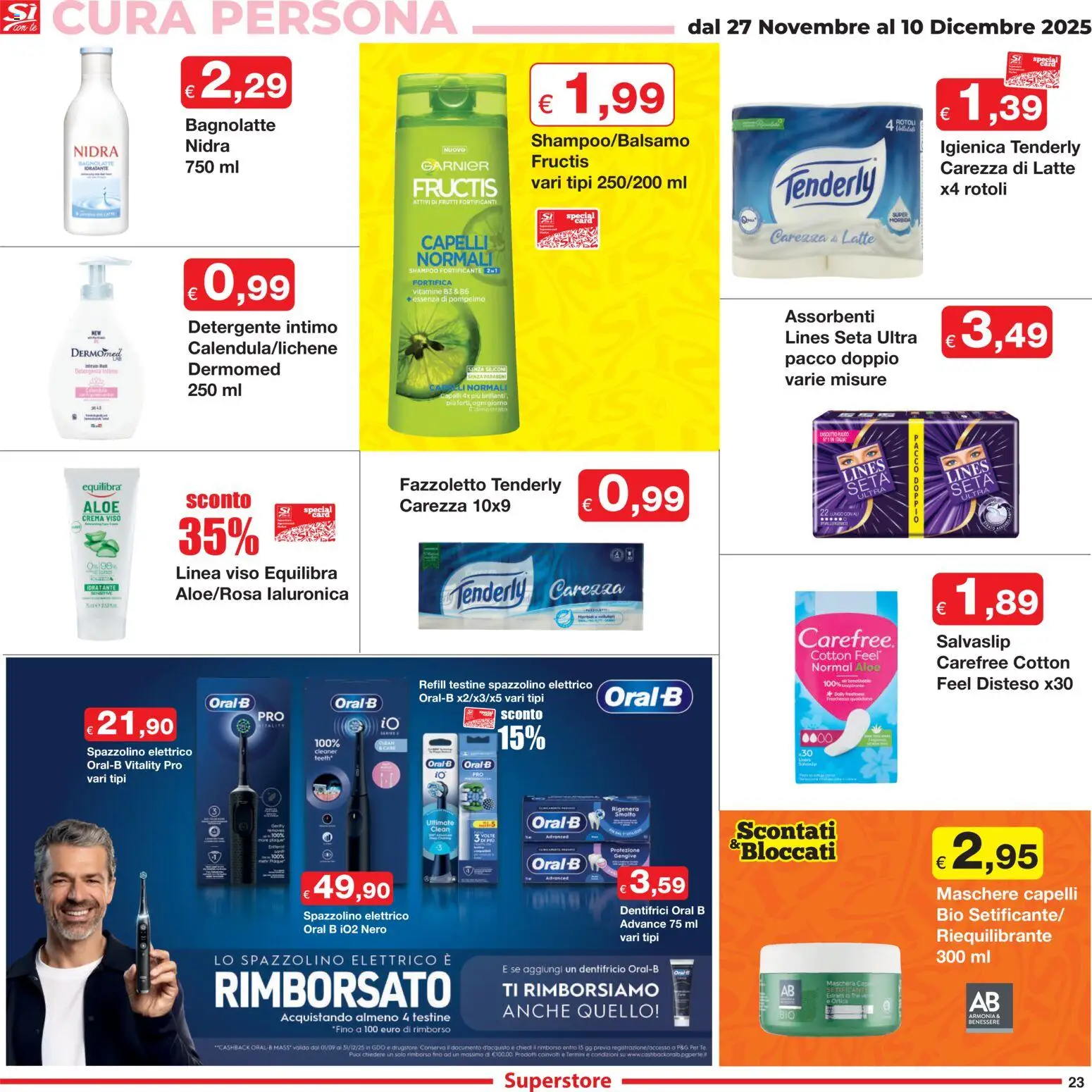 Volantino Sì con Te del 27.11.2025 | Pagina: 23 | Prodotti: Maschera, Dentifricio, Detergente, Crema viso