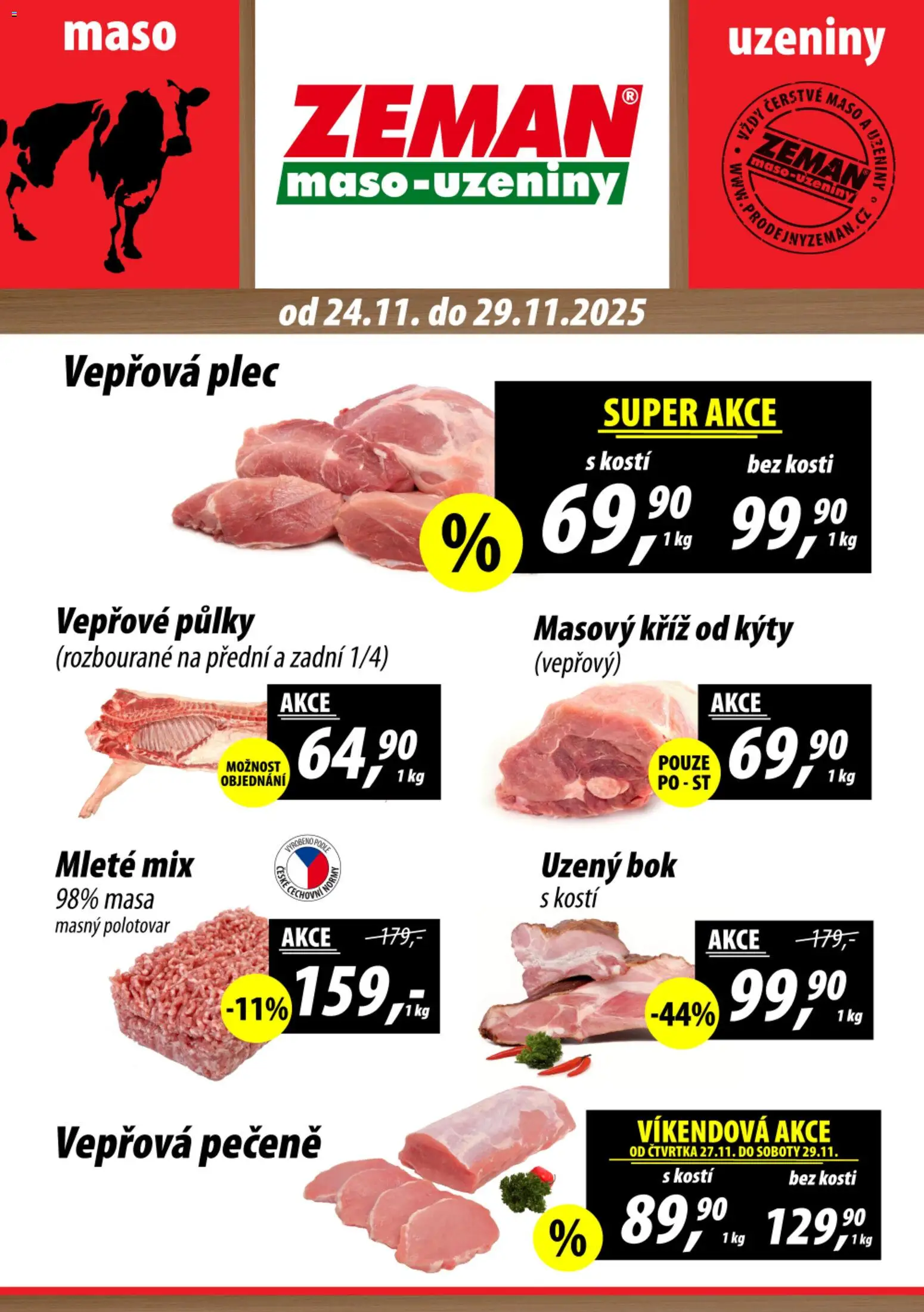 Prodejny Zeman leták od 24.11.2025 | Strana: 1 | Produkty: Vepřové půlky, Uzeniny, Maso, Vepřová plec