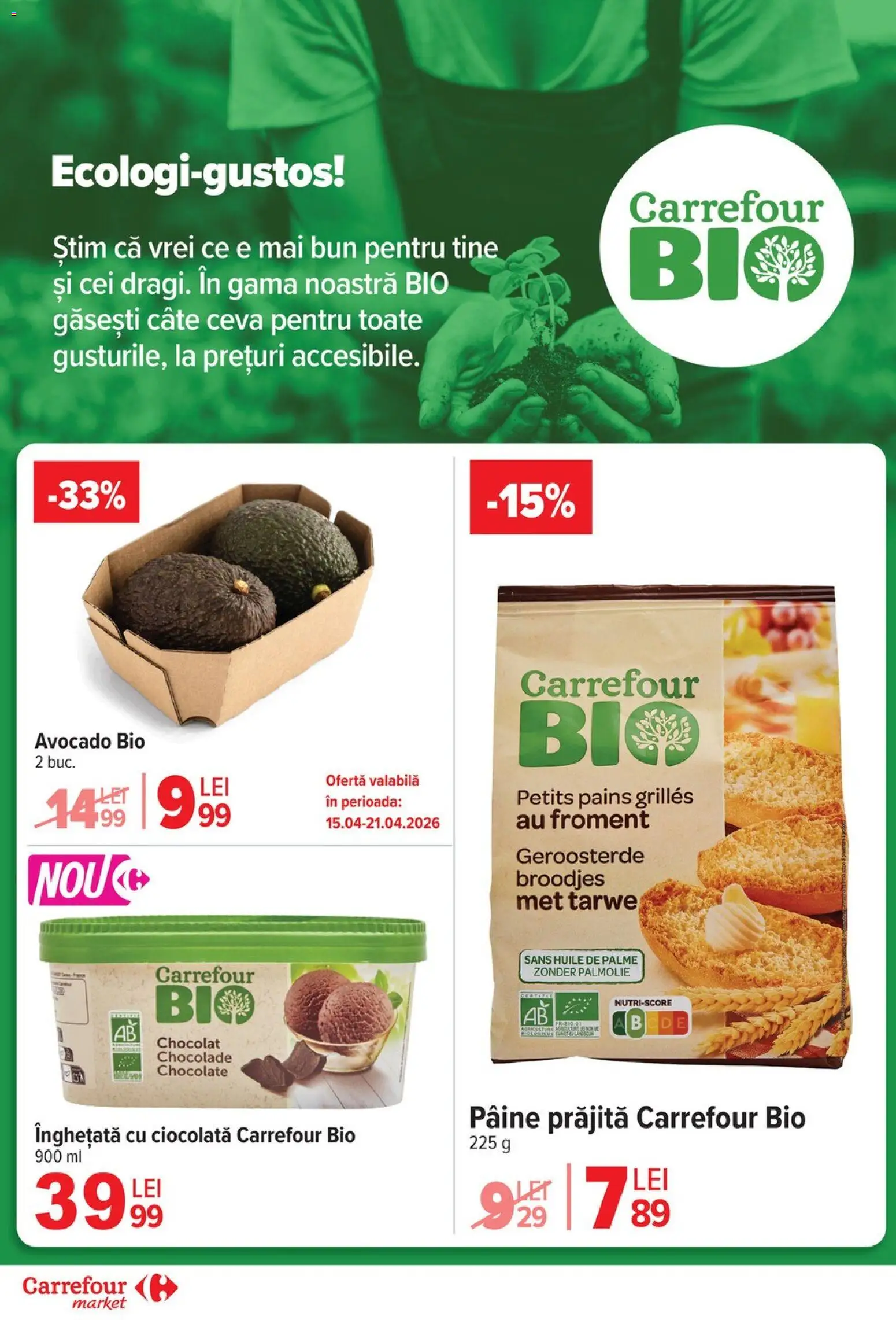 Noul catalog Carrefour – valabil de la 15.04.2026 | Pagină: 10 | Produse: Şerit ödül, Pâine, Înghețată, Avocado