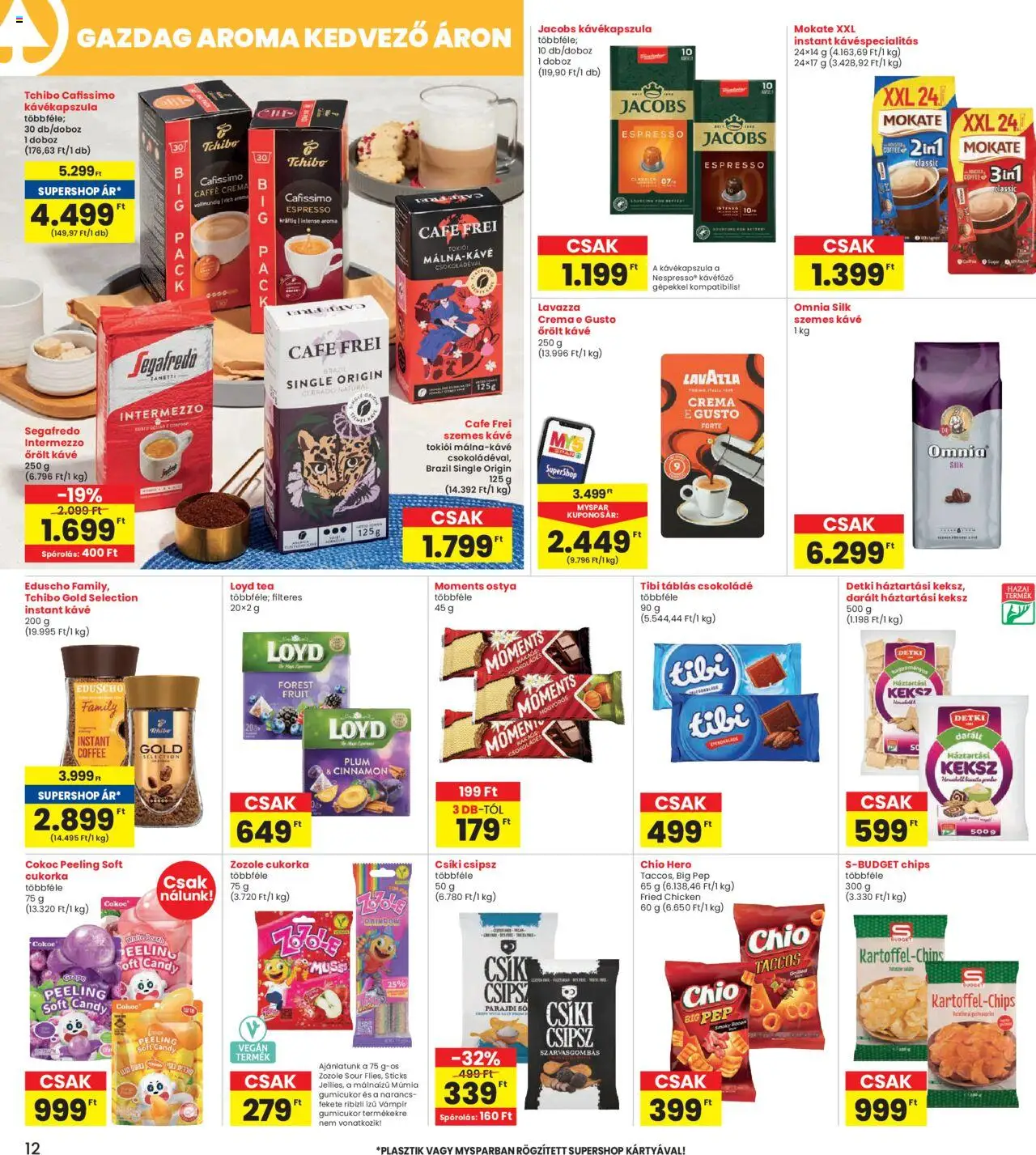 Interspar akciós ujság - amely érvényes a következő dátumtól: 24.10.2025 | Oldal: 12 | Termékek: Gumicukor, Cafissimo, Csipsz, Vegán