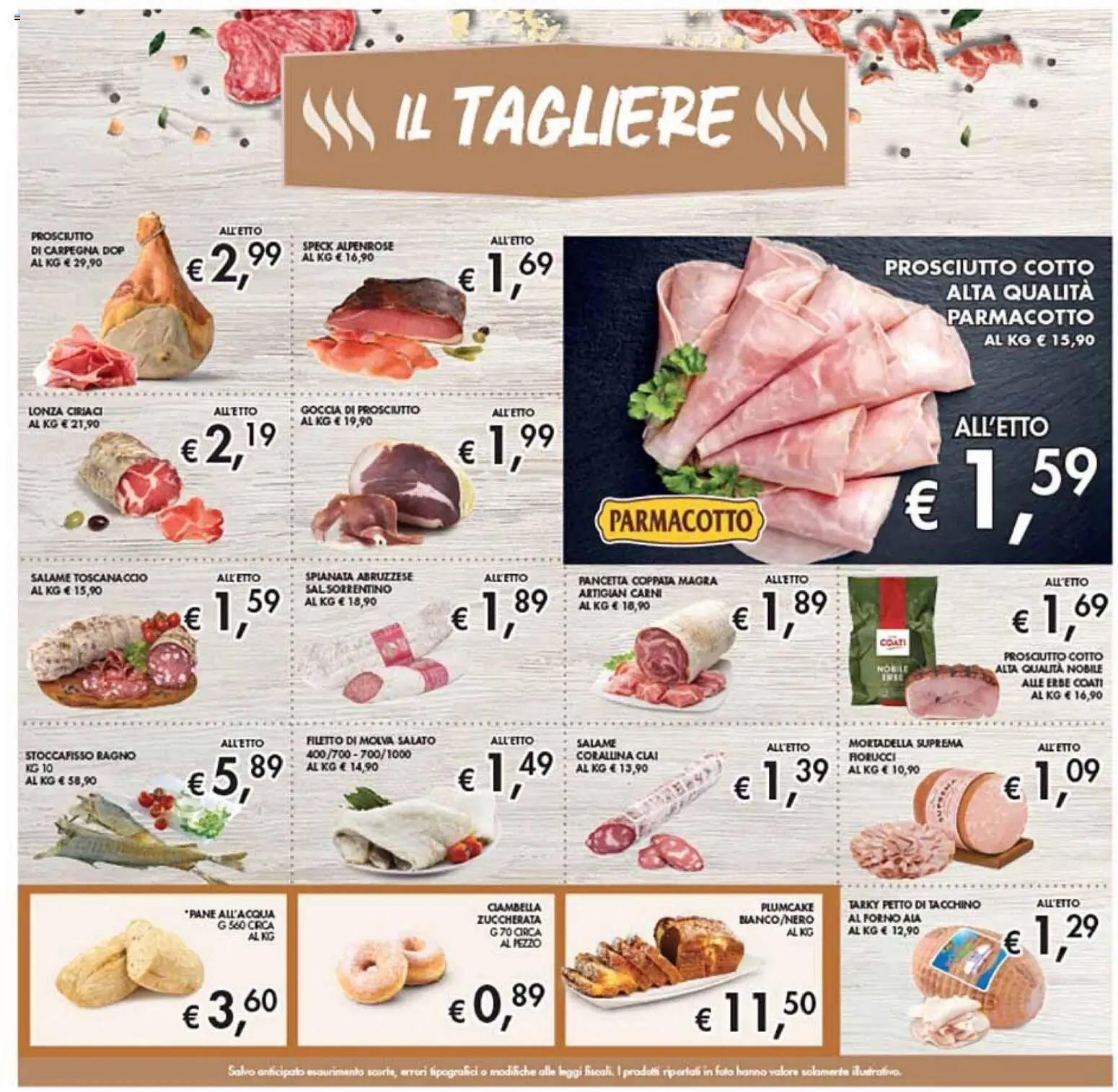 Volantino Coal del 28.11.2025 | Pagina: 7 | Prodotti: Speck, Salame, Tagliere, Plumcake