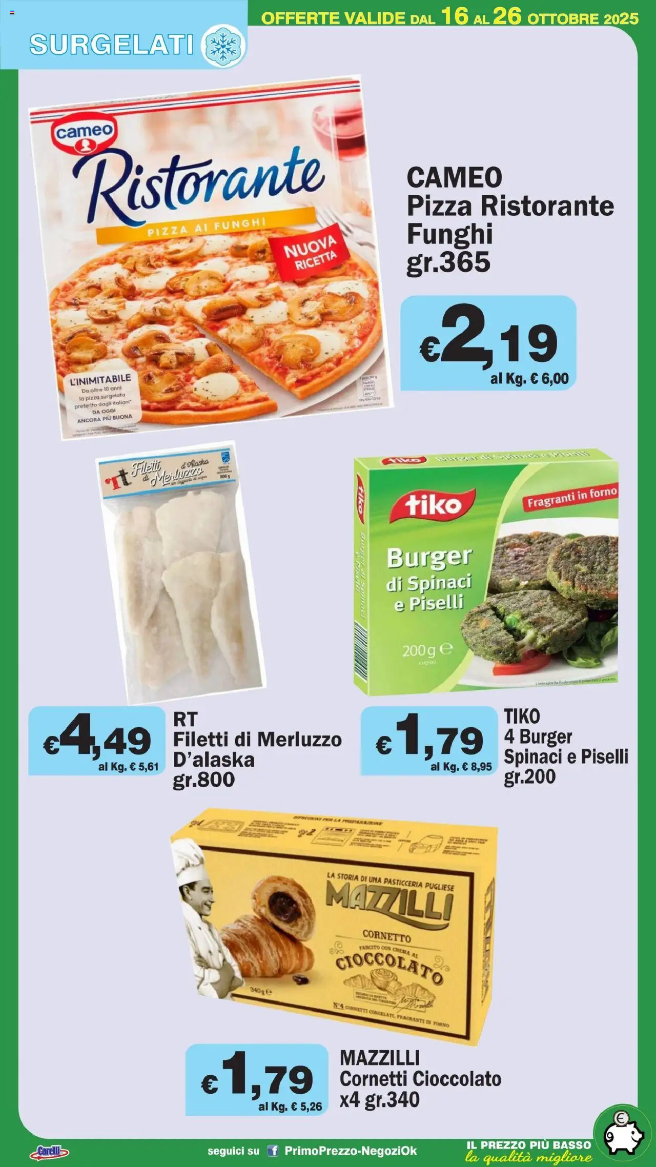 Volantino Primo Prezzo del 16.10.2025 | Pagina: 36 | Prodotti: Pizza, Cornetto, Merluzzo, Funghi