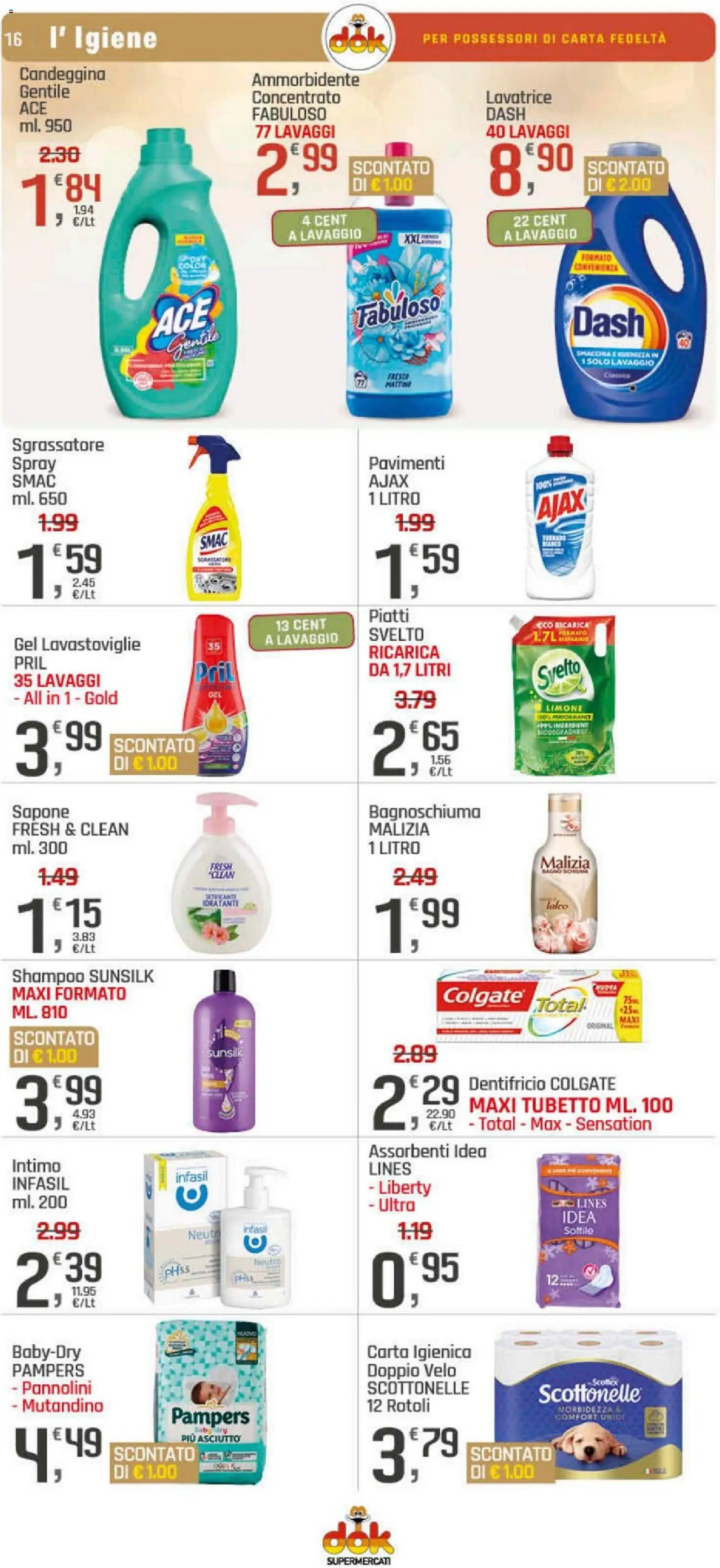 Volantino DOK del 17.12.2025 | Pagina: 16 | Prodotti: Pannolini, Carta igienica, Sapone, Ammorbidente