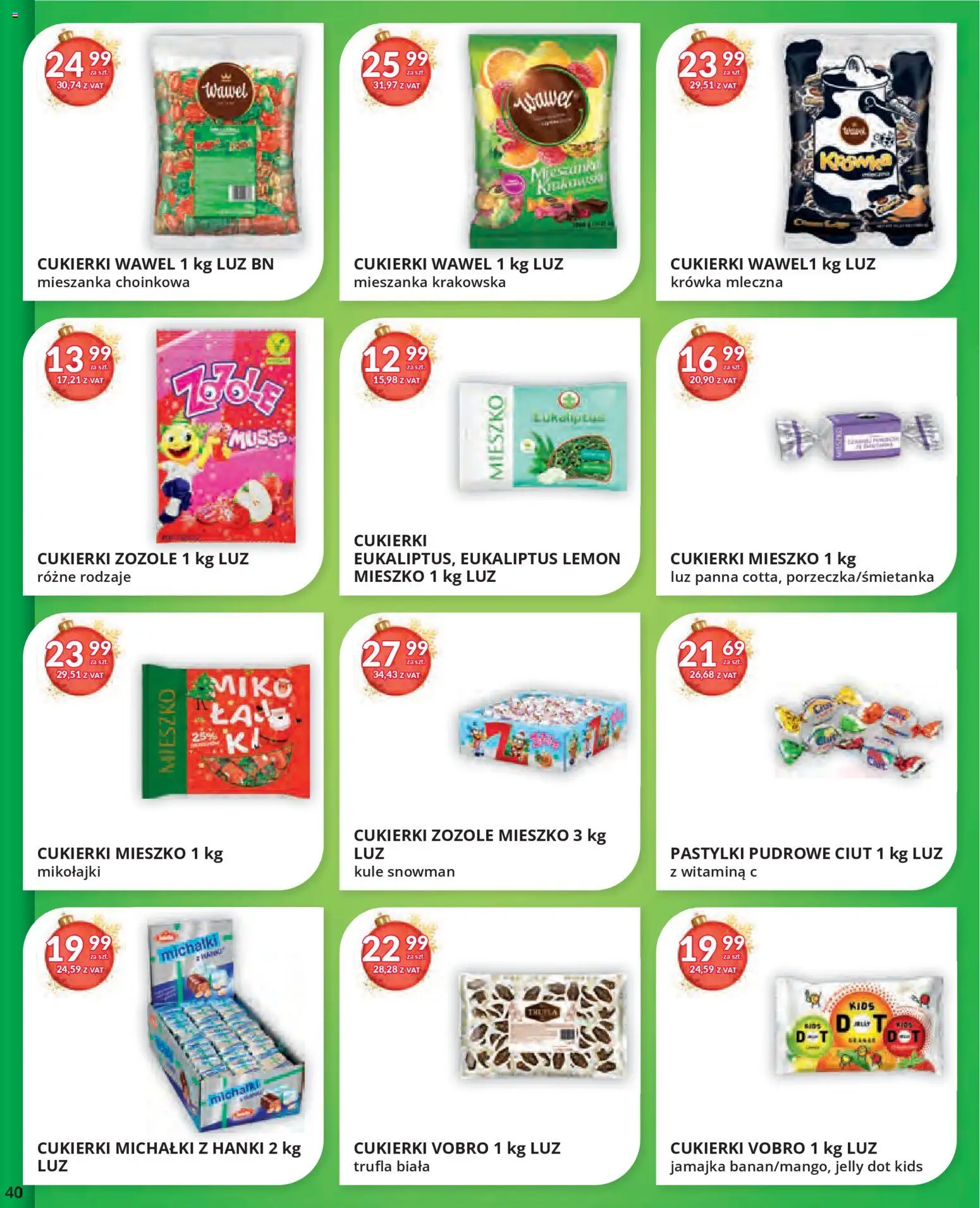 Eurocash Gazetka od 17.11.2025 | Strona: 40 | Produkty: Cukierki zozole, Mieszanka krakowska, Cukierki, Pastylki pudrowe