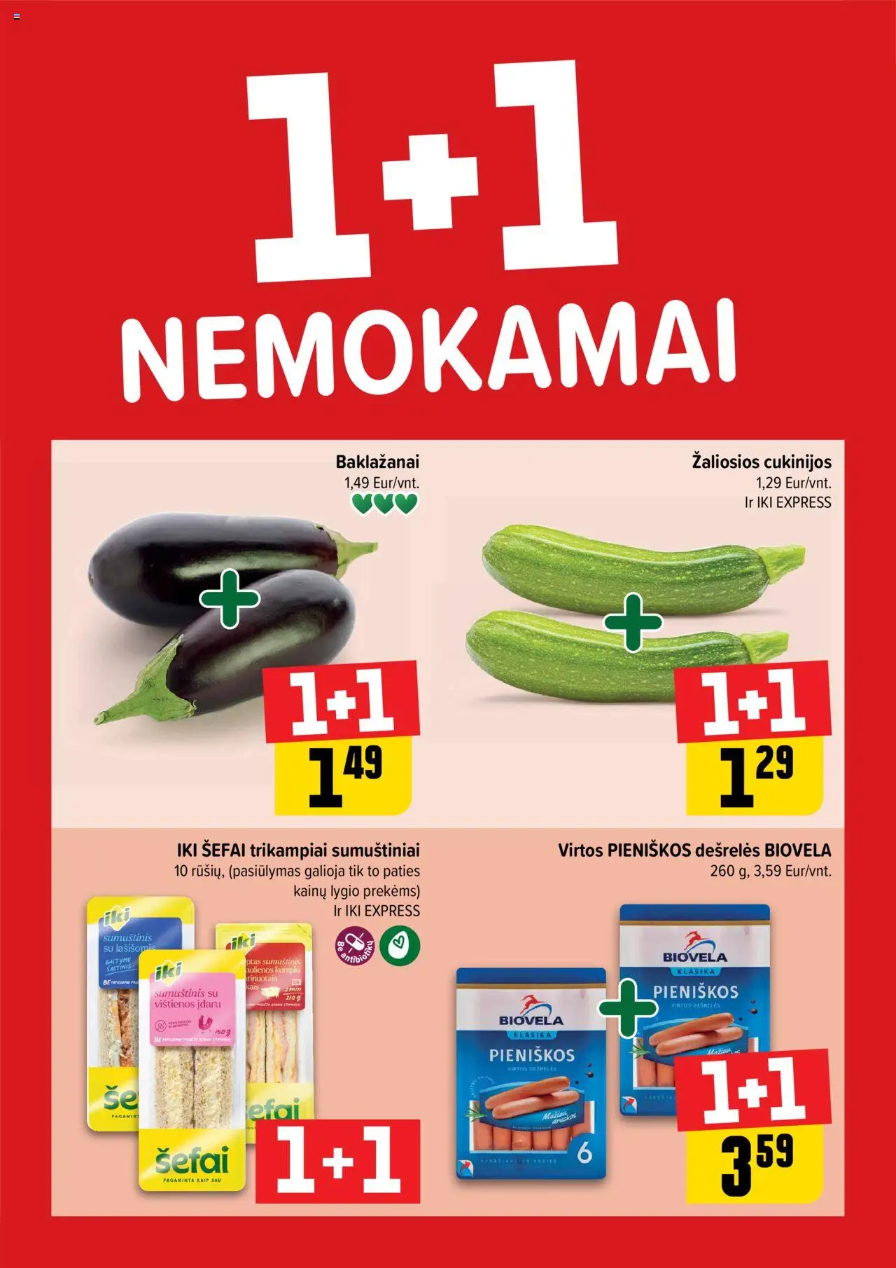 IKI - Leidinys - Daugiau yra pigiau│galioja nuo 28.07.2025 | Puslapis: 1 | Prekių: Vištienos, Dešrelės, Sumuštinis