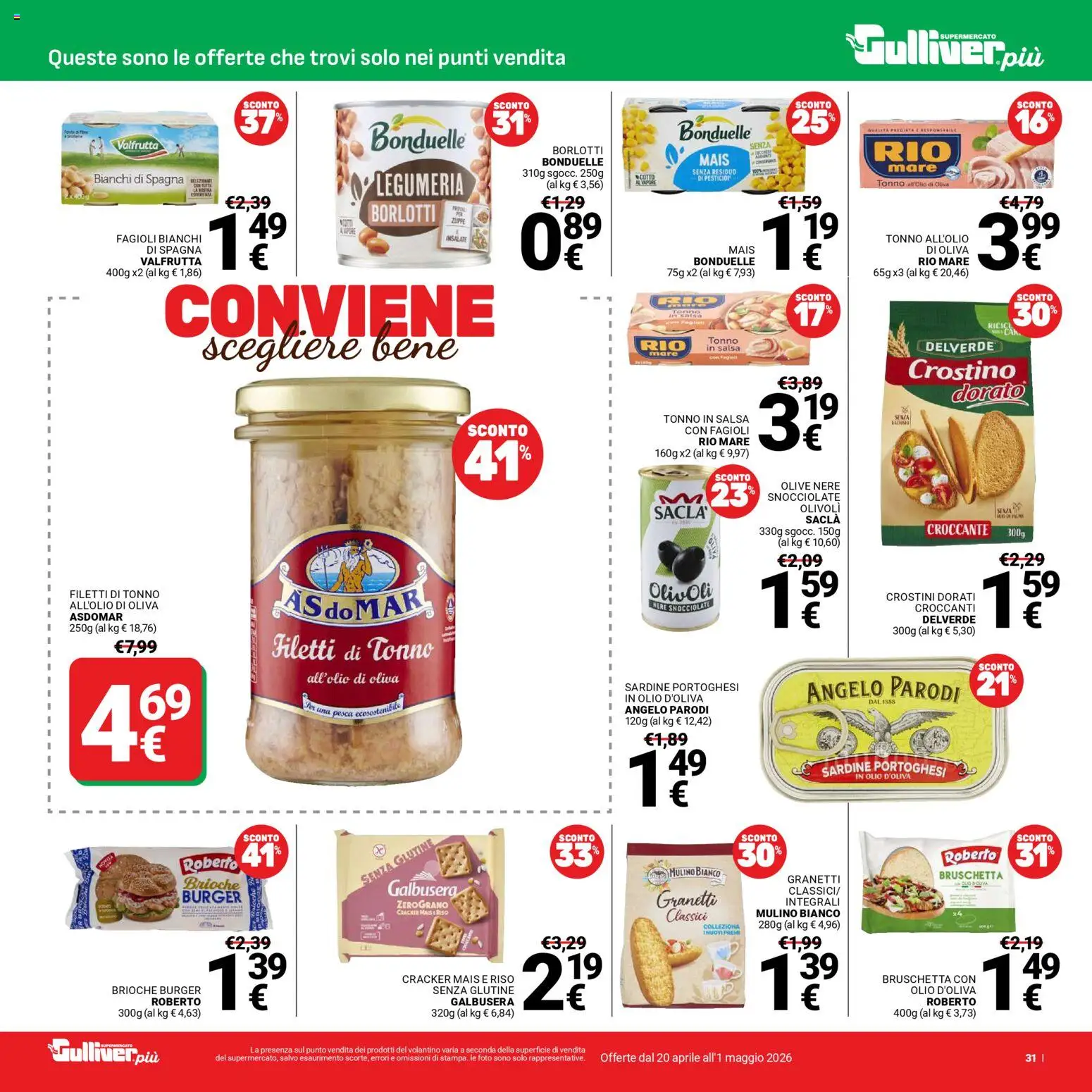 Volantino Gulliver del 20.04.2026 | Pagina: 31 | Prodotti: Olive, Crostini, Tonno, Mais
