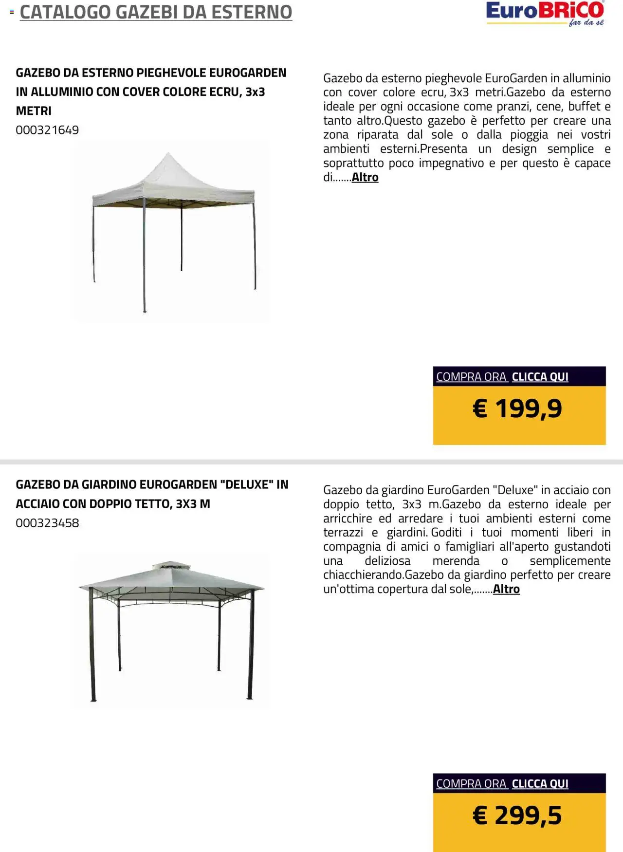 Volantino Eurobrico del 23.07.2025 | Pagina: 3 | Prodotti: Gazebo, Alluminio