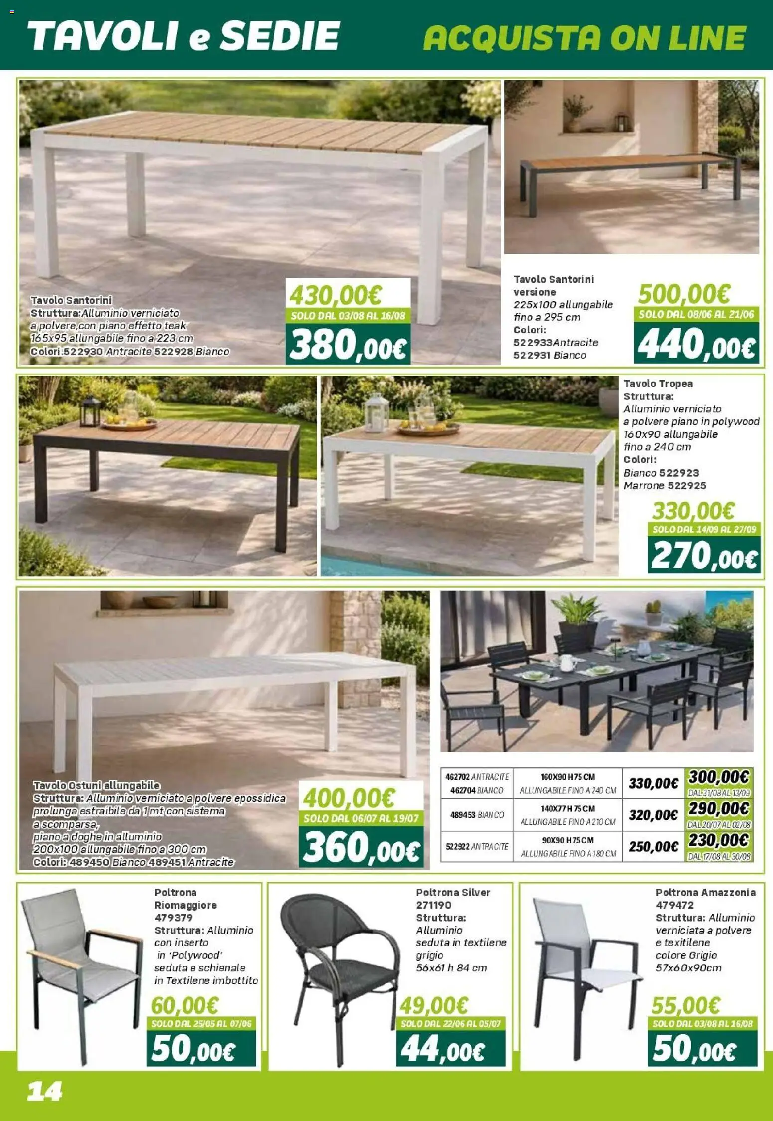 Volantino Orizzonte del 24.04.2026 | Pagina: 14 | Prodotti: Alluminio, Poltrona, Tavolo