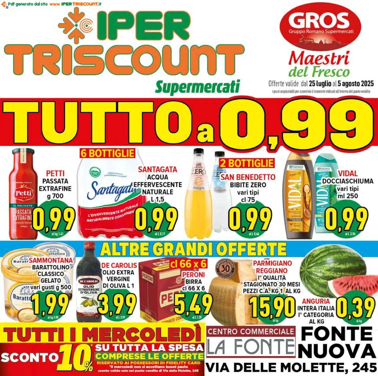 Volantino Ipertriscount del 25.07.2025 | Pagina: 1 | Prodotti: Acqua, Bibite, Acqua minerale, Olio di Oliva