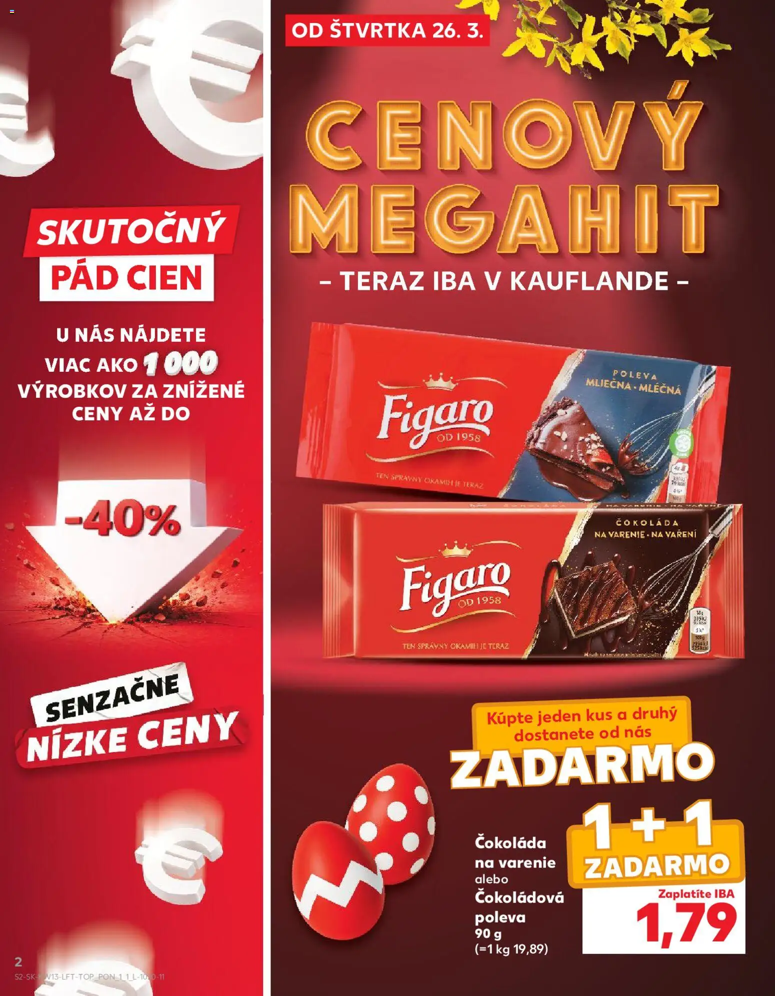 Nové Kaufland akcie – leták je platný od 26.03.2026 | Strana: 2 | Produkty: Čokoláda