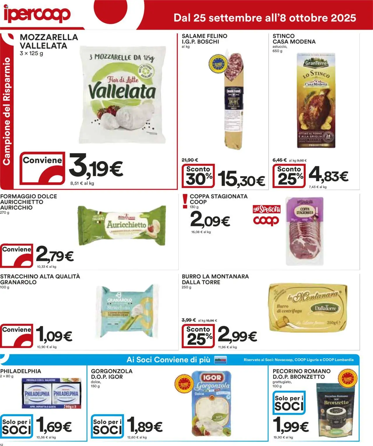 Volantino Ipercoop del 25.09.2025 | Pagina: 12 | Prodotti: Salame, Pecorino Romano, Gorgonzola, Pecorino