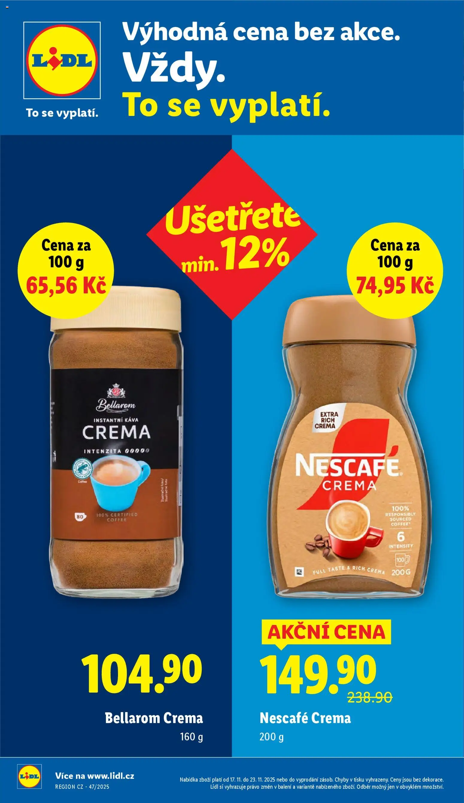 Lidl Black Friday od 17.11.2025 | Strana: 8 | Produkty: Káva, Instantní káva, Nescafé, Bellarom
