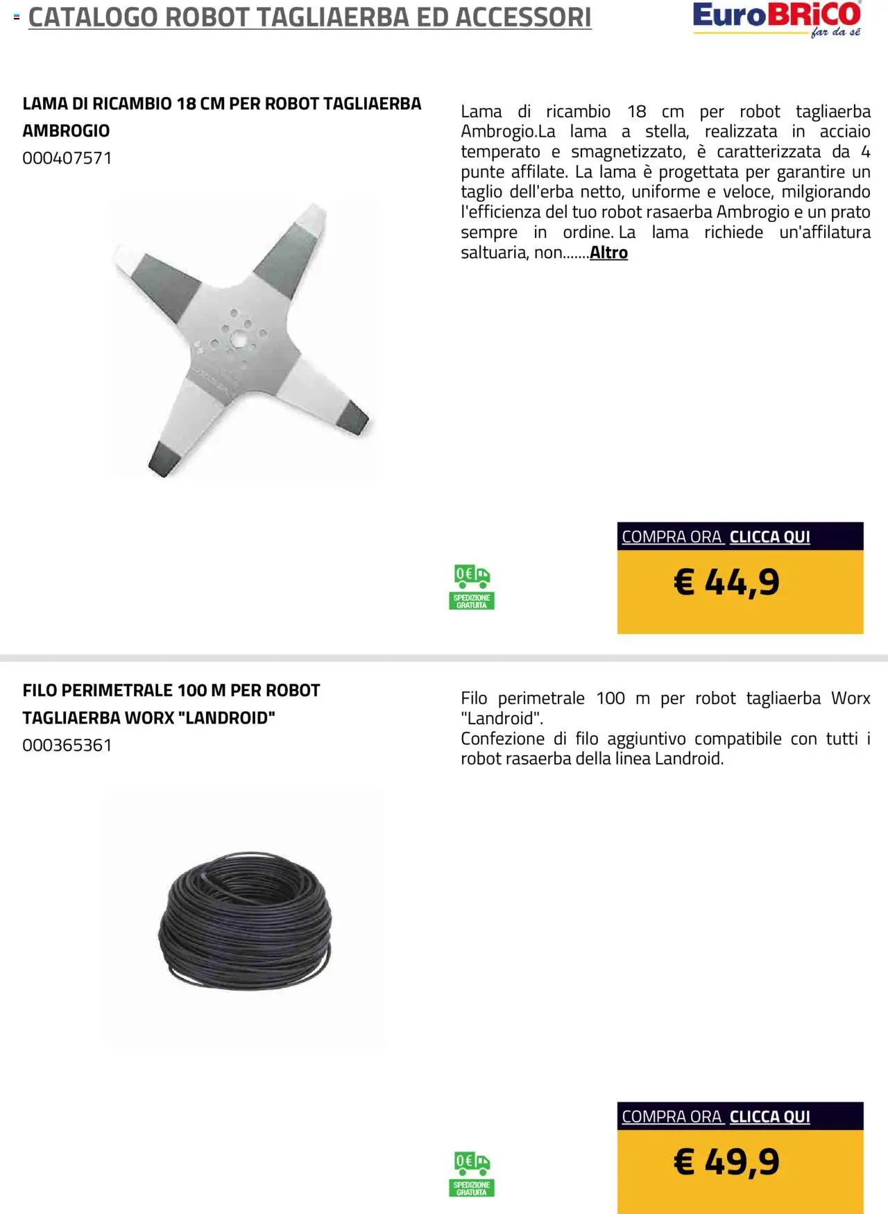 Volantino Eurobrico del 23.07.2025 | Pagina: 13 | Prodotti: Rasaerba, Robot