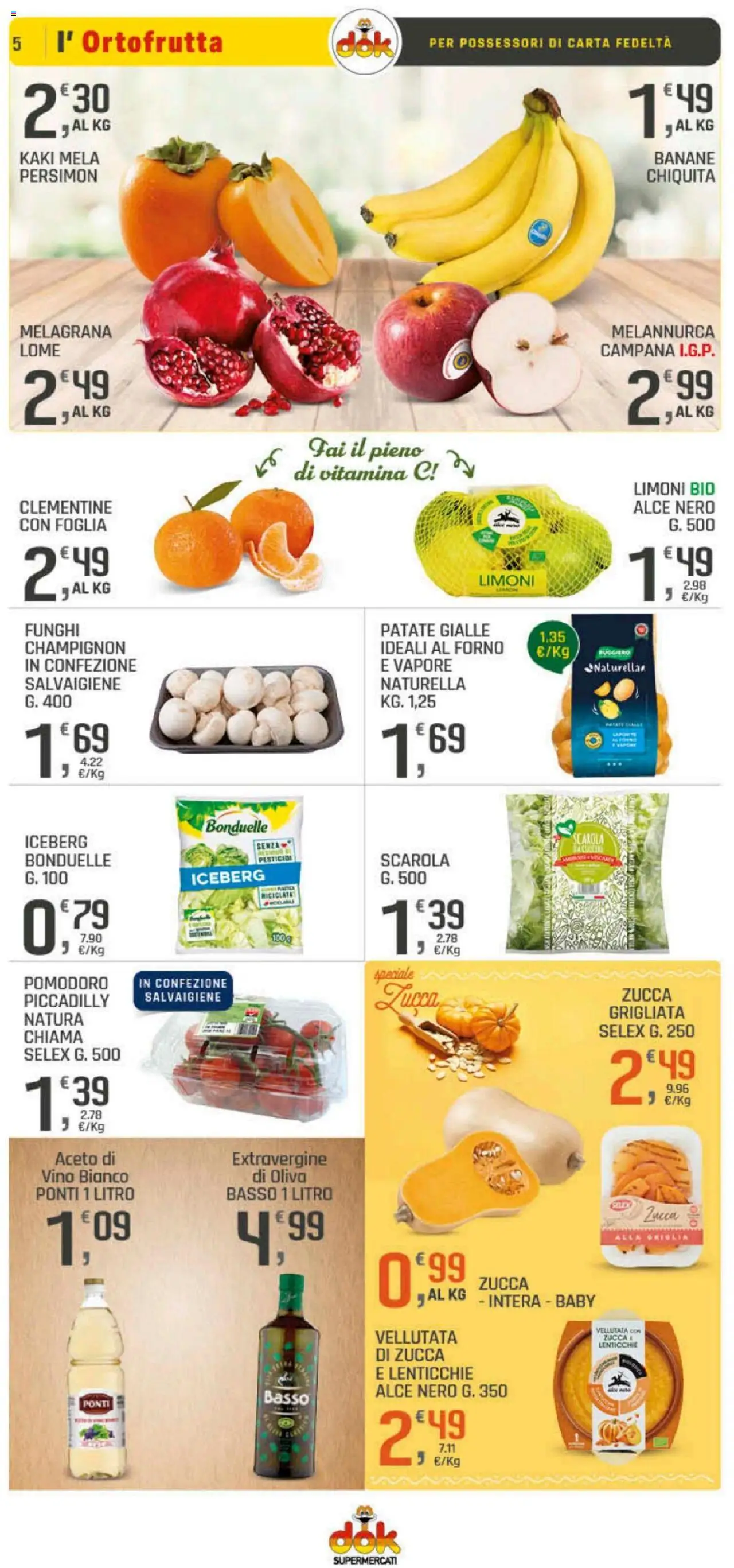 Volantino DOK del 23.10.2025 | Pagina: 5 | Prodotti: Banane, Vino, Zucca, Aceto