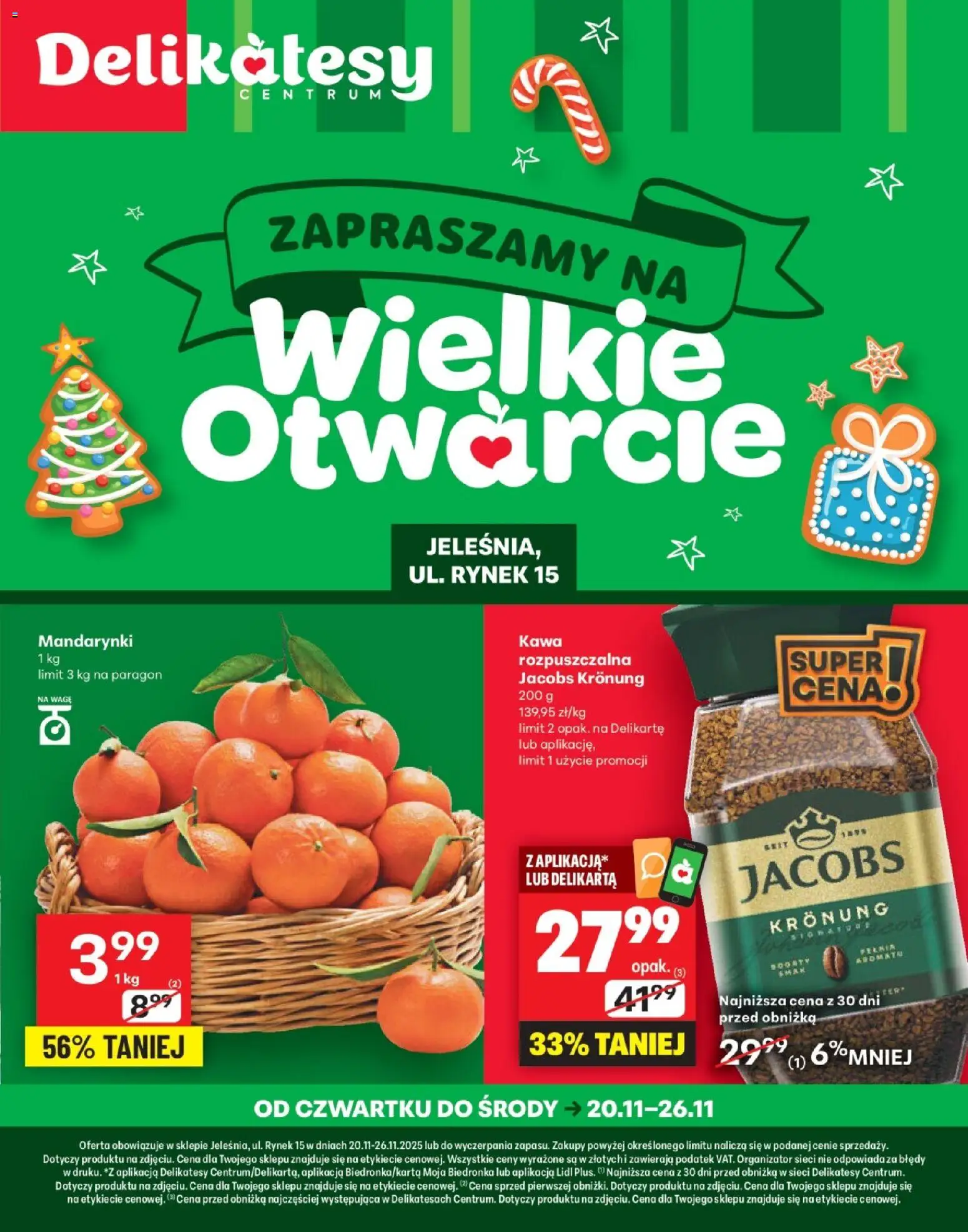Delikatesy Centrum Gazetka - Jeleśnia Otwarcie od 20.11.2025 | Strona: 1 | Produkty: Delikatesy, Kawa, Mandarynki