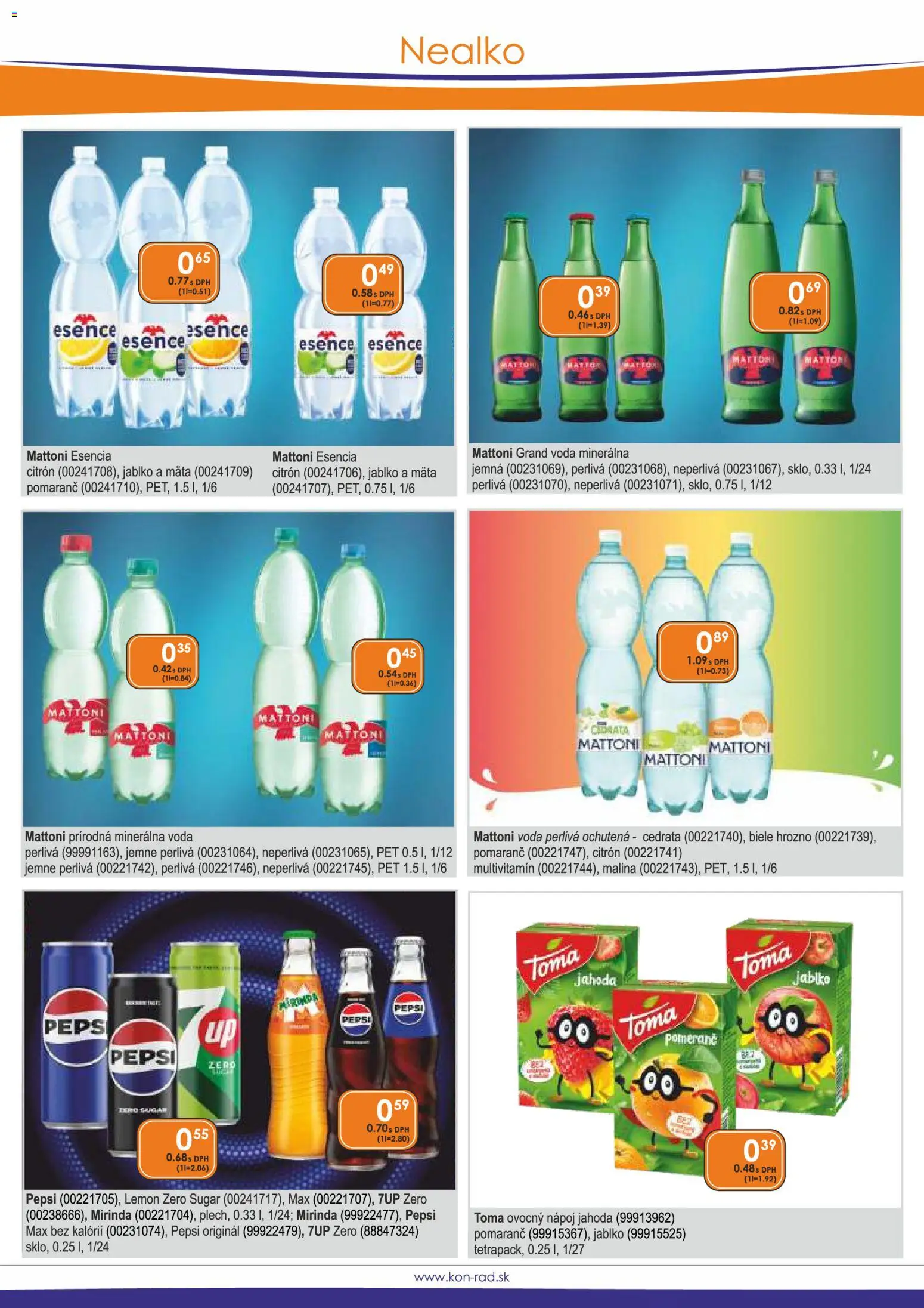 Nové KON - RAD akcie – leták je platný od 01.04.2026 | Strana: 25 | Produkty: Voda, Pepsi, Minerálna voda, Hrozno