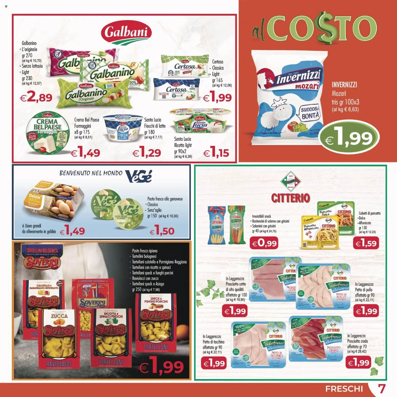 Volantino MerSi Supermercati del 18.02.2026 | Pagina: 7 | Prodotti: Petto di Pollo, Salame, Funghi, Tortelloni