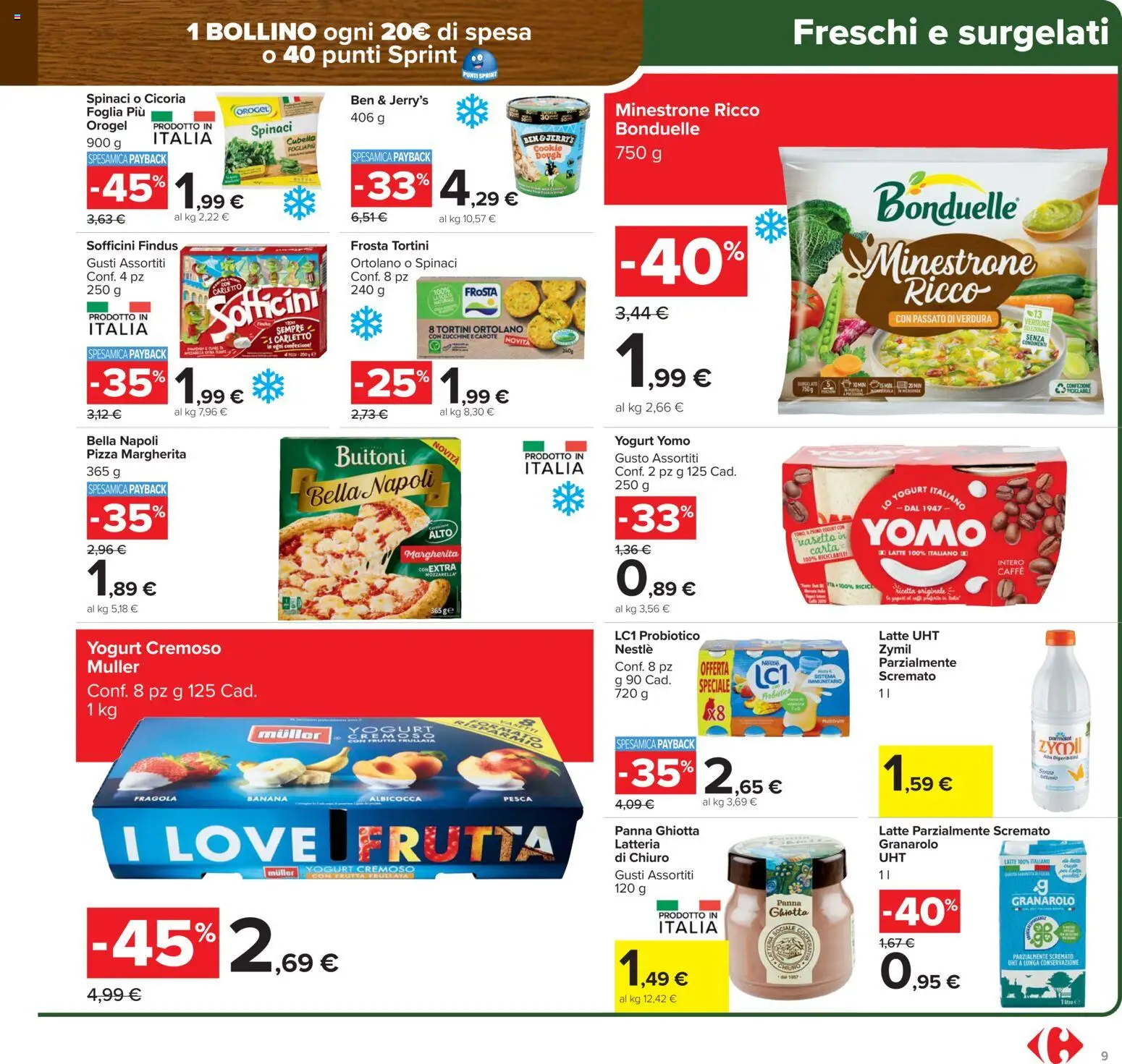 Volantino Carrefour del 17.02.2026 | Pagina: 9 | Prodotti: Yogurt, Panna, Latte, Latte parzialmente scremato