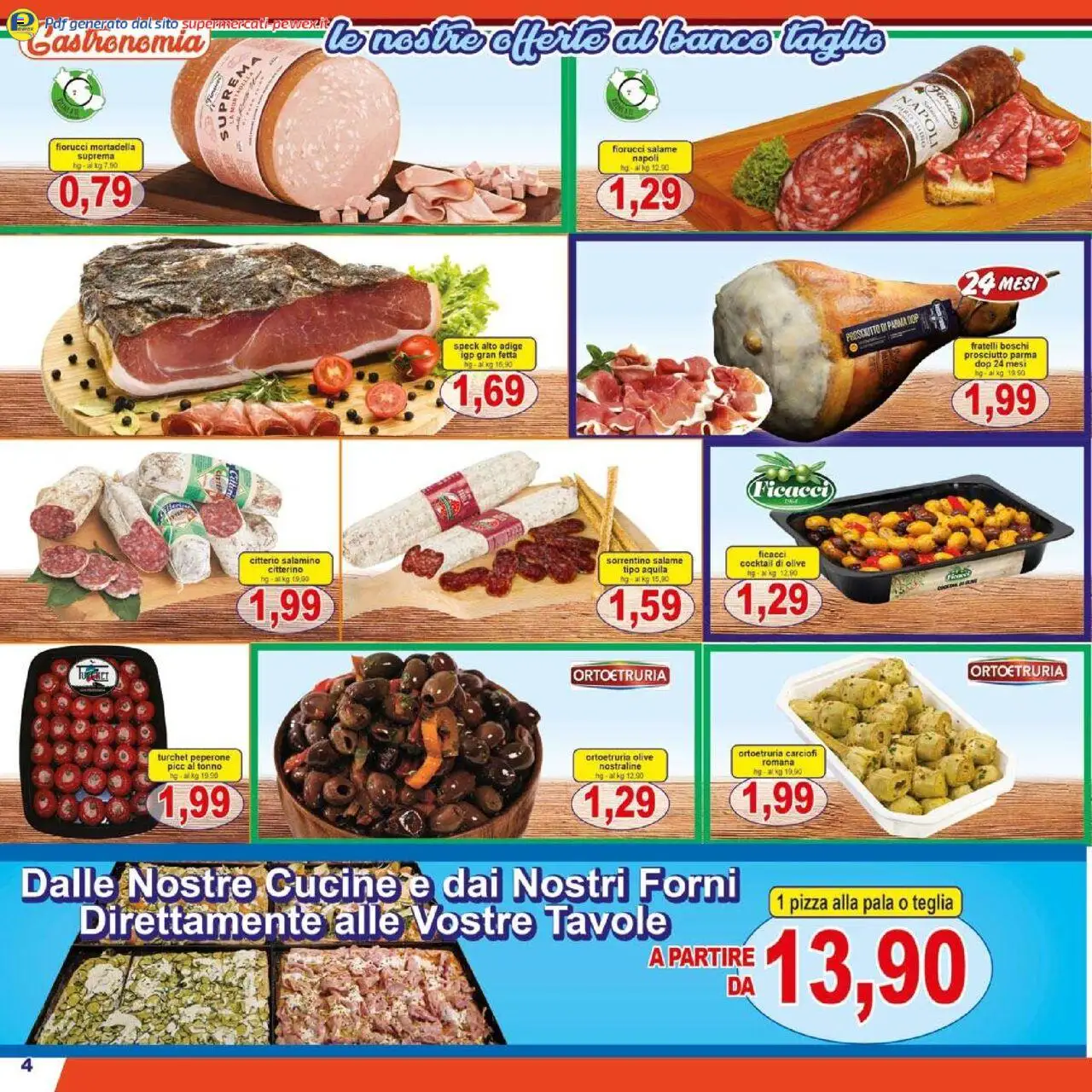 Volantino Pewex del 06.08.2025 | Pagina: 4 | Prodotti: Prosciutto di Parma, Pizza, Cucine, Mortadella