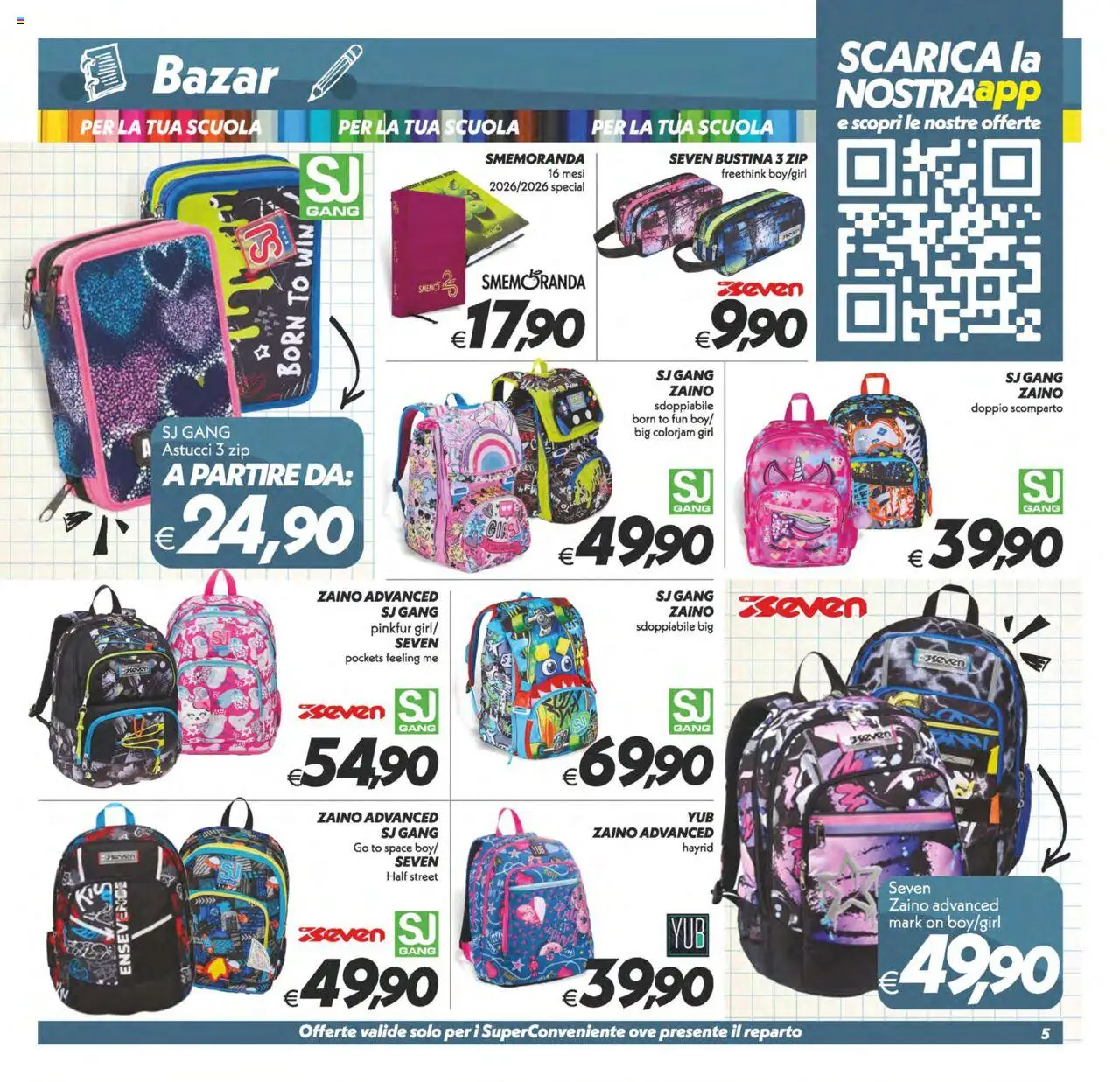 Volantino SuperConveniente del 22.08.2025 | Pagina: 30 | Prodotti: Zaino