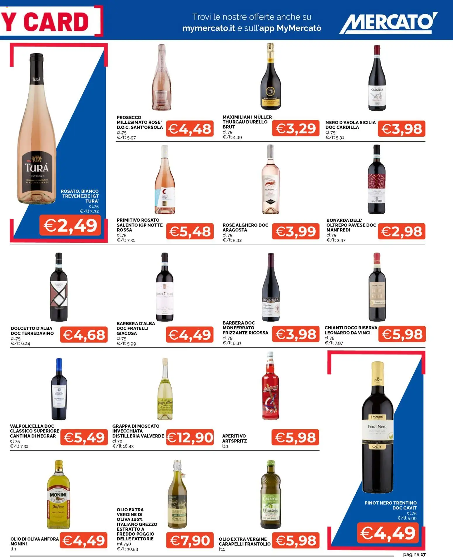 Volantino Mercatò del 22.01.2026 | Pagina: 17 | Prodotti: Prosecco, Olio extra vergine, Grappa, Aperitivo