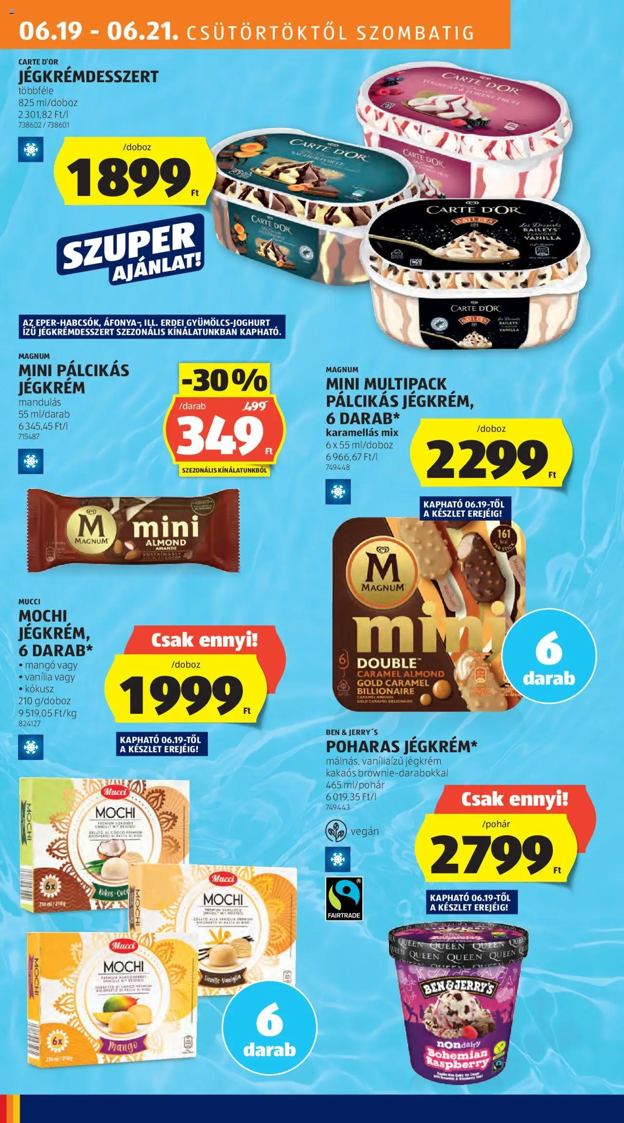 Aldi akciós ujság - amely érvényes a következő dátumtól: 19.06.2025 | Oldal: 22 | Termékek: Magnum, Jégkrém, Gyümölcsjoghurt, Mangó