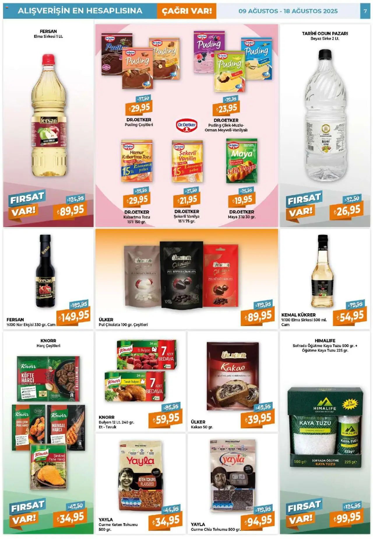Çağrı Market Katalog - 09.08.2025 tarihinden itibaren geçerlidir | Sayfa: 7 | Ürünler: Çikolata, Nar ekşisi, Tuz, Keten Tohumu