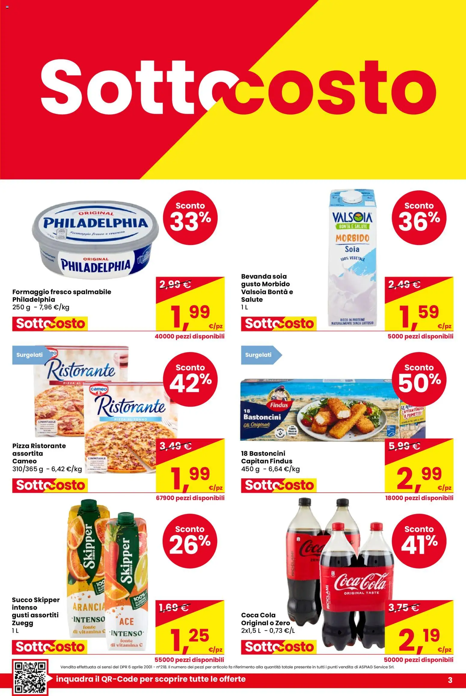 Volantino Despar del 05.02.2026 | Pagina: 3 | Prodotti: Pizza, Succo, Formaggio, Coca Cola