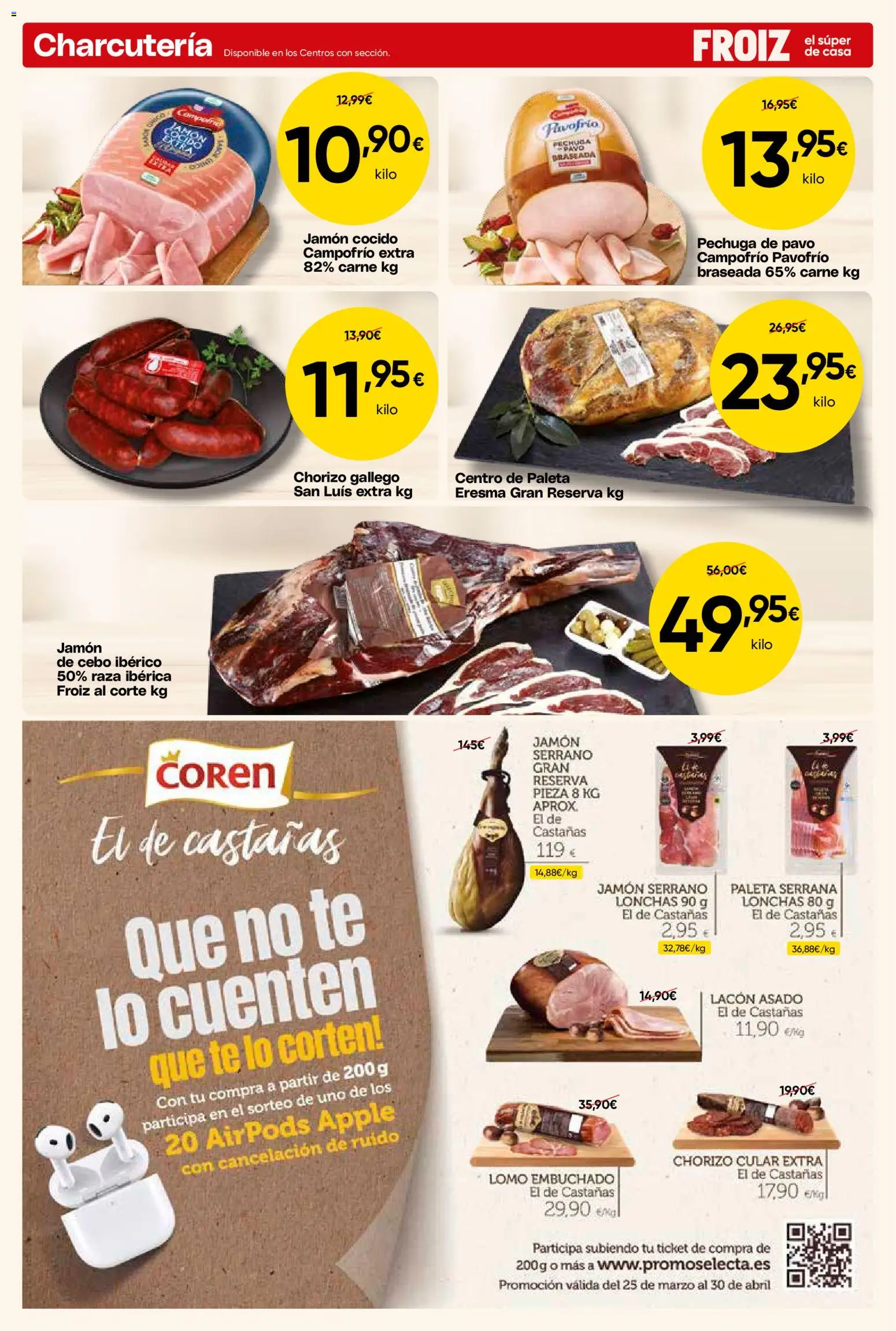Froiz folleto │ válido desde el 09.04.2026 | Página: 6 | Productos: Jamón, Té, Airpods, Apple