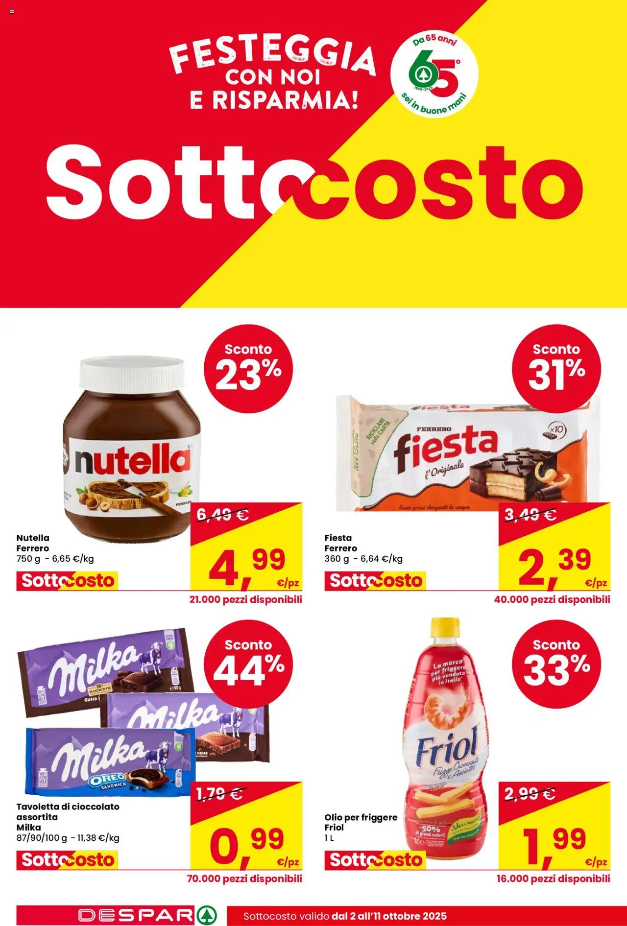 Volantino Despar del 02.10.2025 | Pagina: 4 | Prodotti: Cioccolato, Olio, Nutella, Olio per friggere