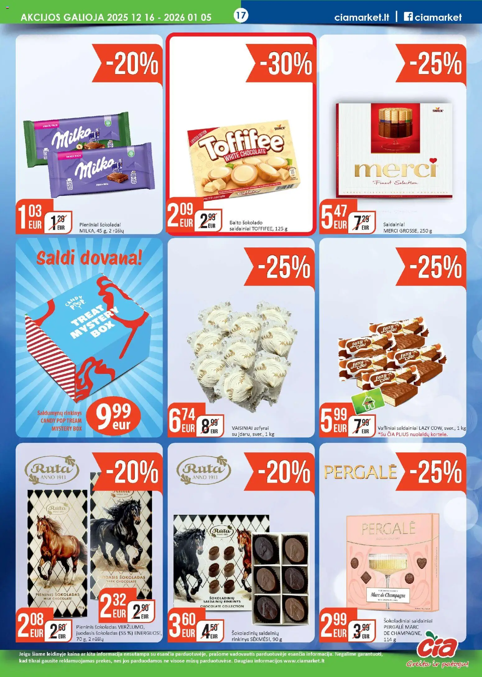 ČIA MARKET akcijos nuo 16.12.2025 | Puslapis: 17 | Prekių: Šokoladas, Saldainiai