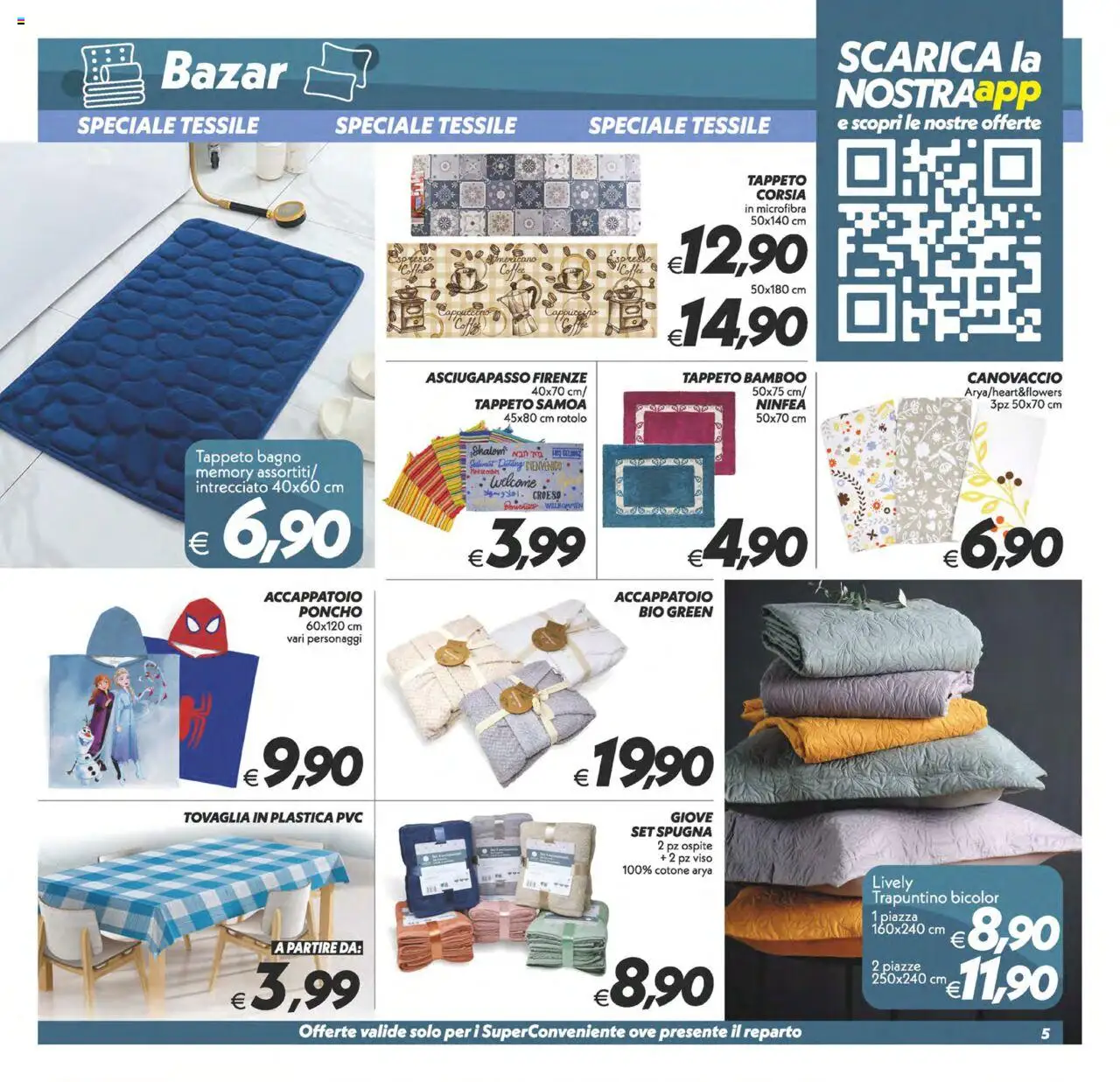 Volantino SuperConveniente del 03.10.2025 | Pagina: 30 | Prodotti: Spugna, Accappatoio, Tovaglia, Tappeto