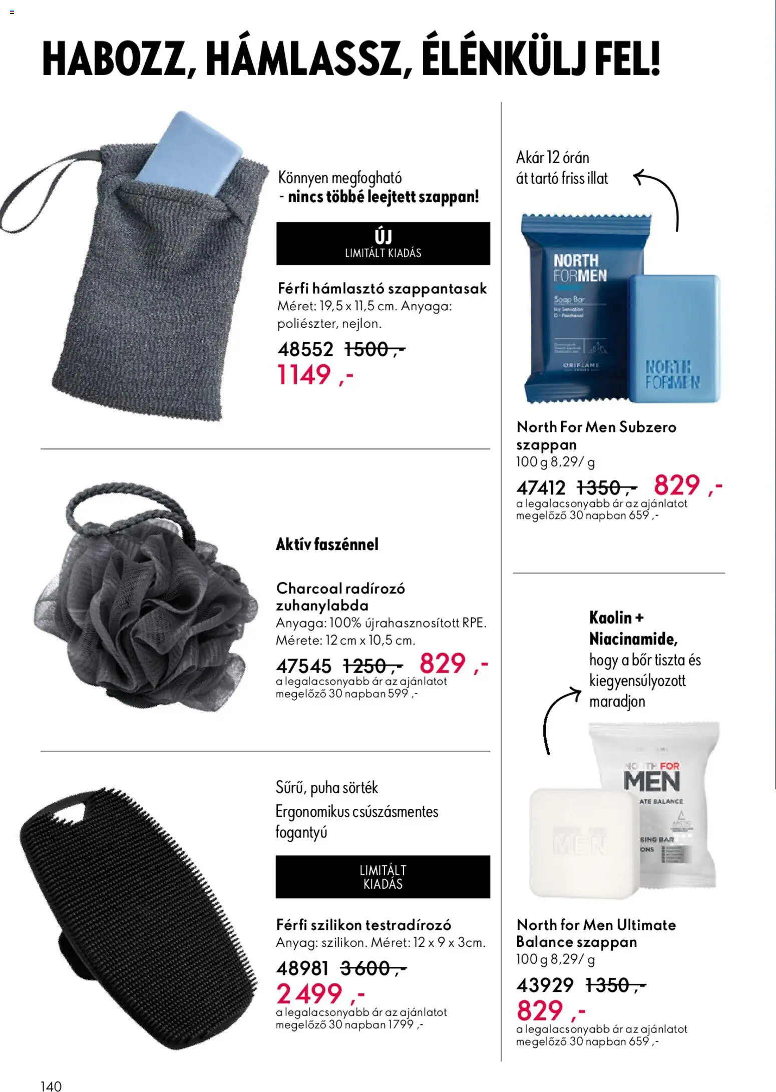 Oriflame akciós ujság - amely érvényes a következő dátumtól: 24.12.2025 | Oldal: 140 | Termékek: Hámlasztó, Bor, Szappan