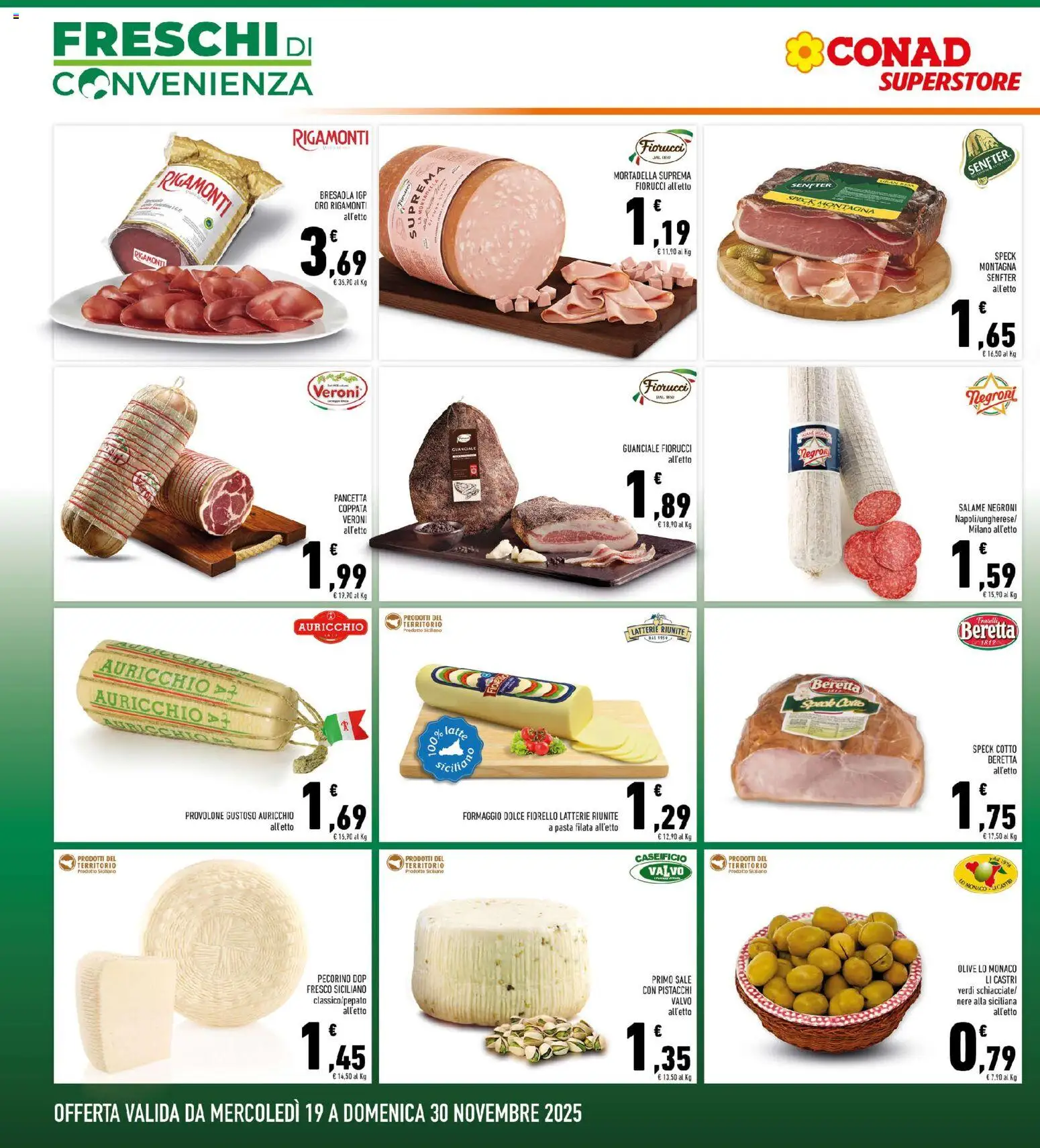 Volantino Conad del 19.11.2025 | Pagina: 6 | Prodotti: Salame, Bresaola, Pasta, Pecorino