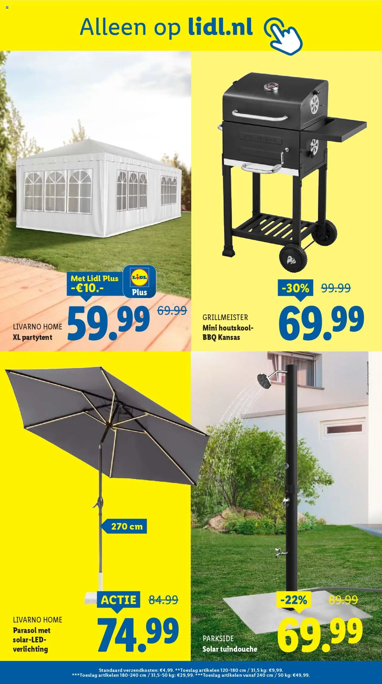  | Pagina: 36 | Producten: Tent, Torta, Grill, Verlichting