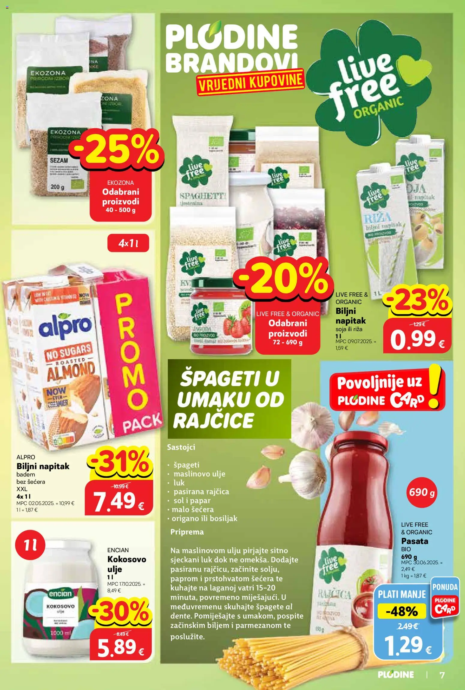 Plodine katalog | vrijedi od 21.01.2026 | Stranica: 7 | Proizvodi: Pasirana rajčica, Ulje, Špageti, Luk