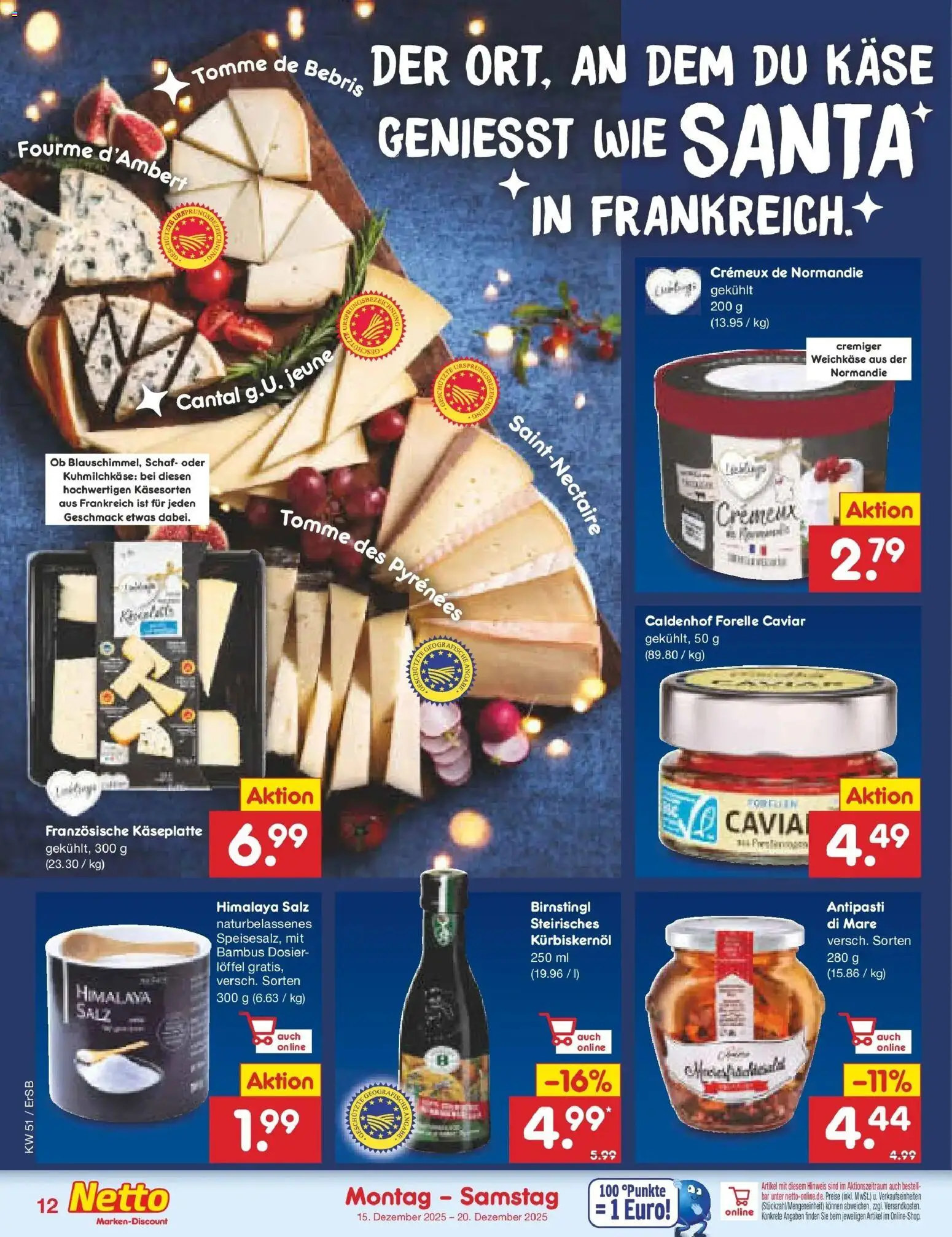 Netto Marken-Discount prospekt Nordhausen	 – gültig ab 15.12.2025 | Seite: 16 | Produkte: Kürbiskernöl, Käse, Salz