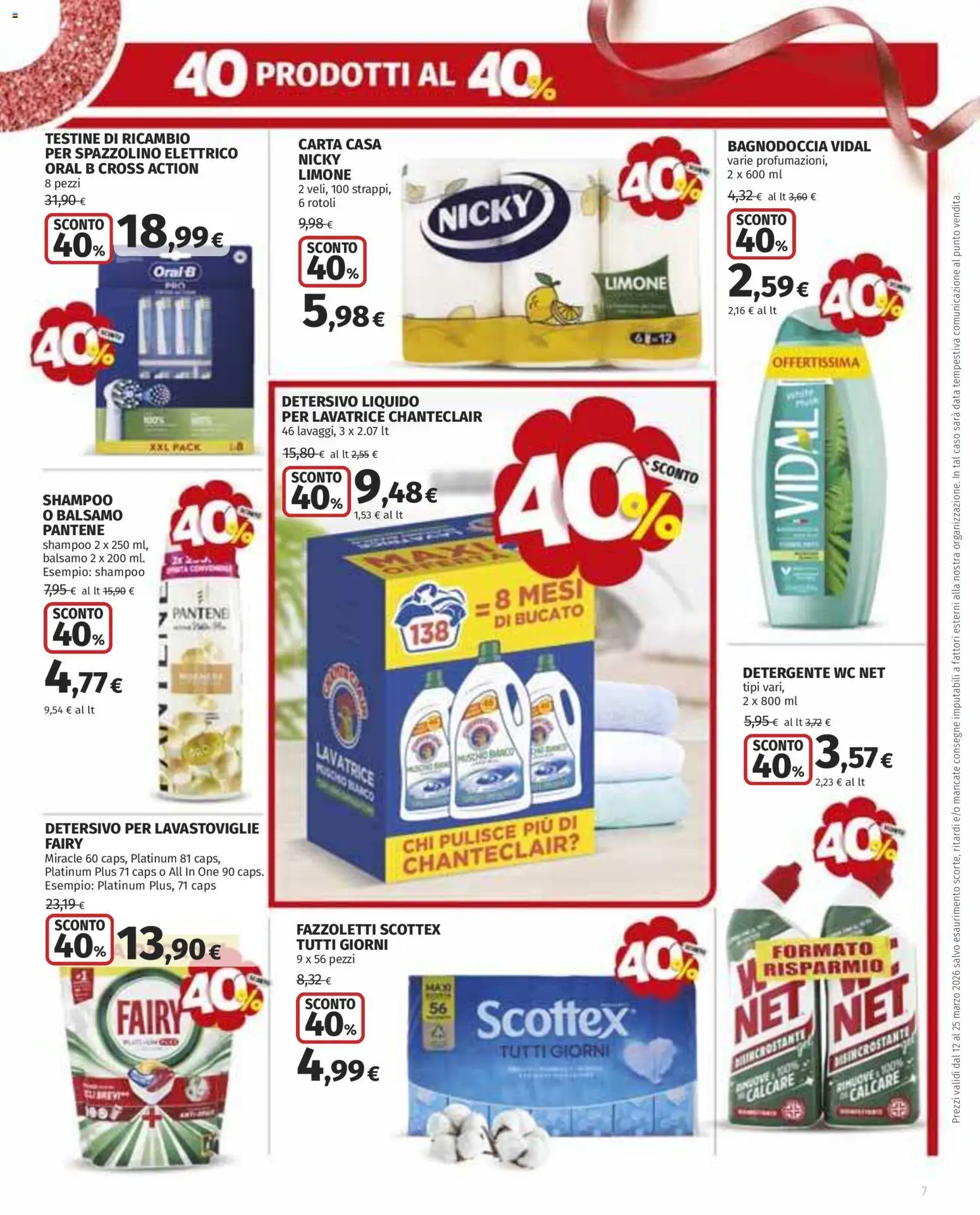 Volantino Ipercoop del 12.03.2026 | Pagina: 7 | Prodotti: Shampoo, Balsamo, Spazzolino, Spazzolino elettrico
